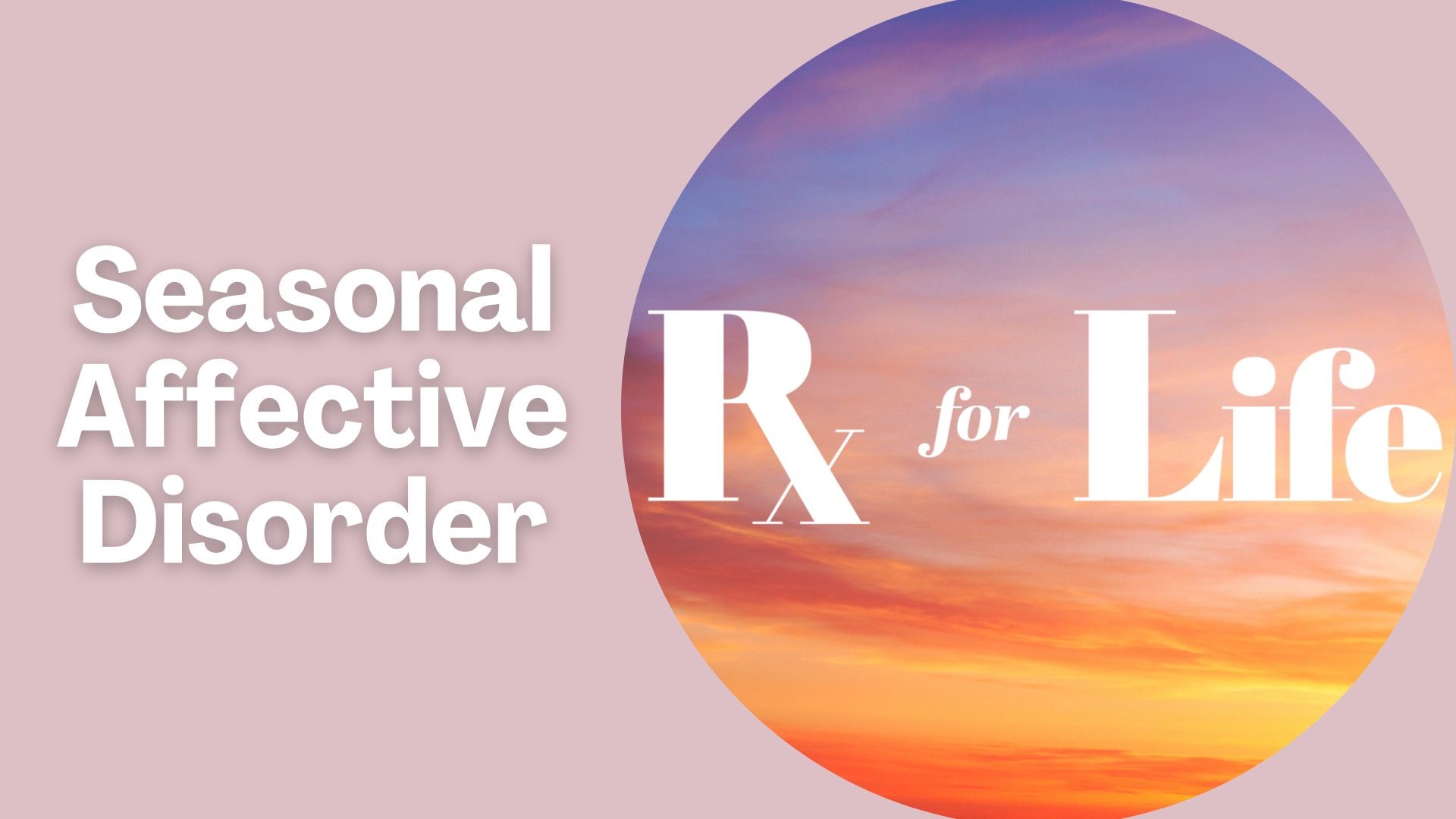 Monica Robins sits down with an expert to discuss seasonal affective disorder (SAD), a type of depression. Tips on how to handle and what to look out for.