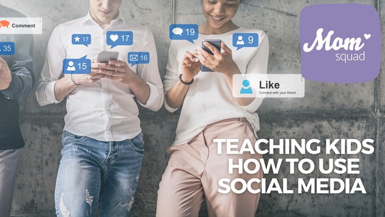 Mom Squad | Teaching kids how to use social media