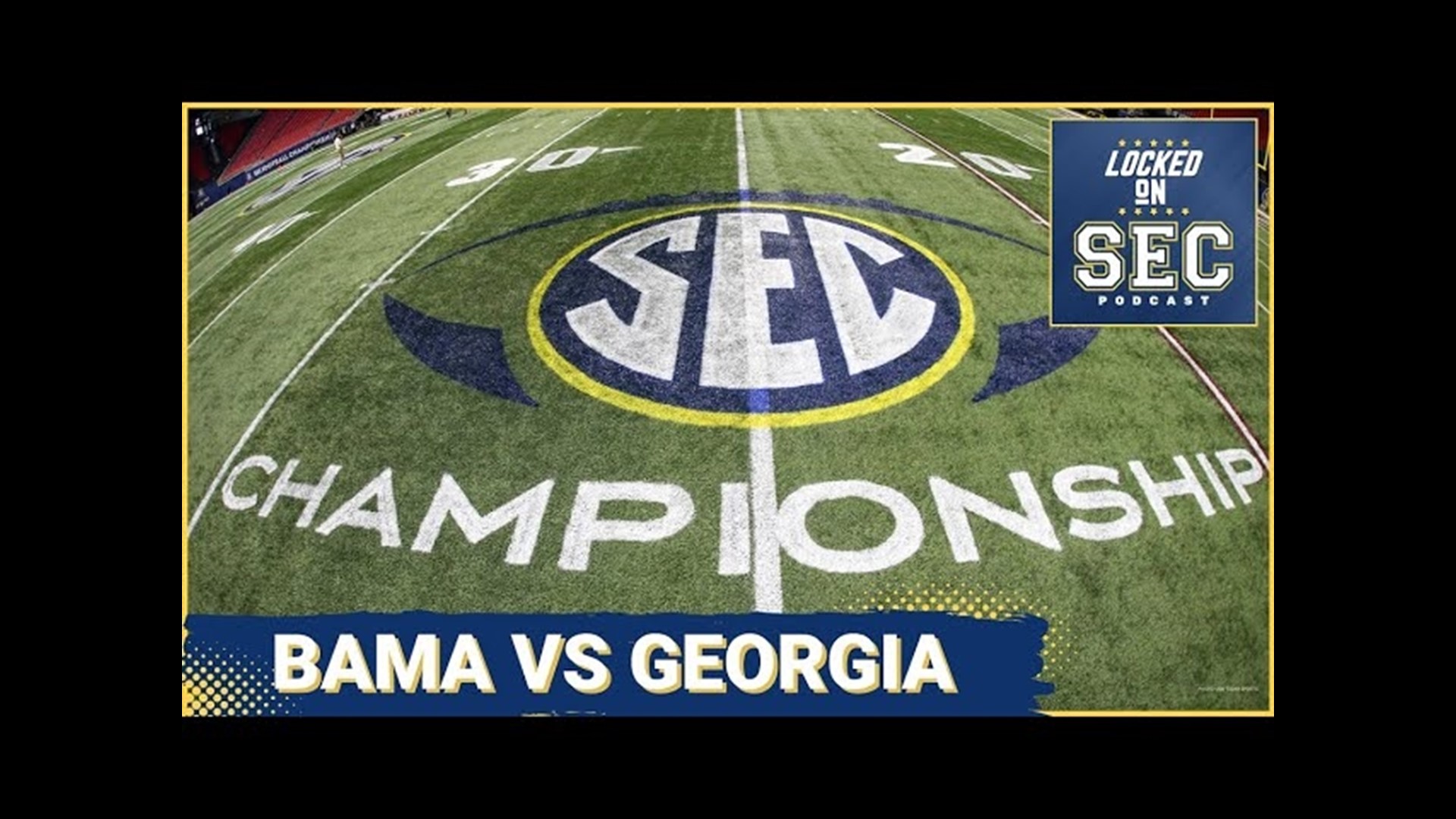 SEC Championship Preview, What Alabama Has to Do to Beat Georgia, SEC Title  Game Staying in Atlanta