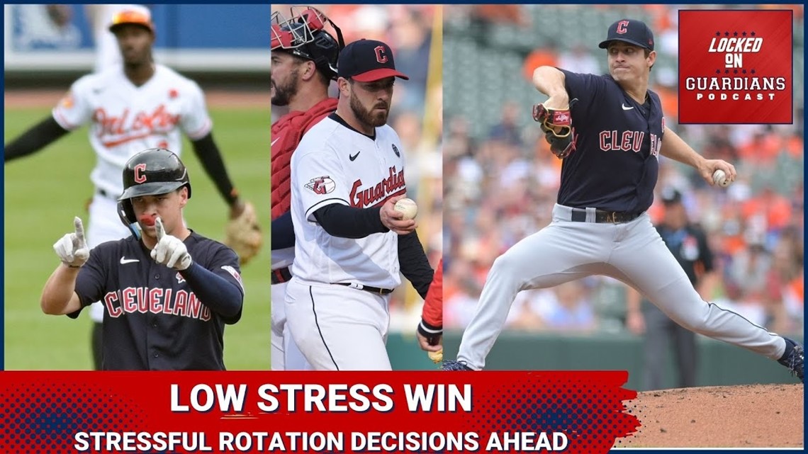 Guardians Get Low Stress Win Over Orioles; (Good) Stressful Rotation Decisions Await Ahead
