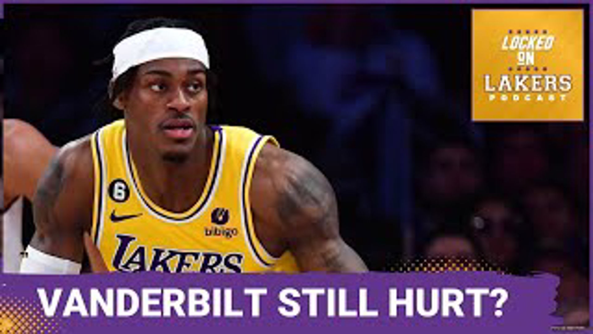 All summer long, Lakers fans have been talking about the value of Jarred Vanderbilt, which was driven home by his inability to stay on the floor last year.