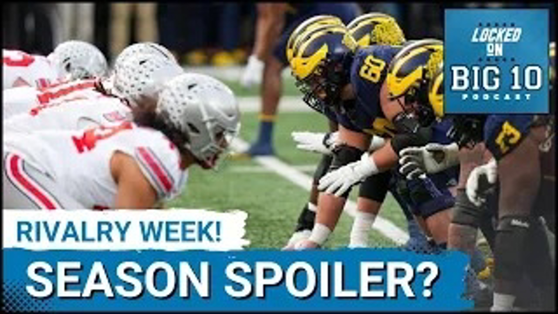 It is Rivalry Week and Michigan is at Ohio State Saturday afternoon for The Game!  While the defending Big Ten and National Champion Michigan Wolverines are down.