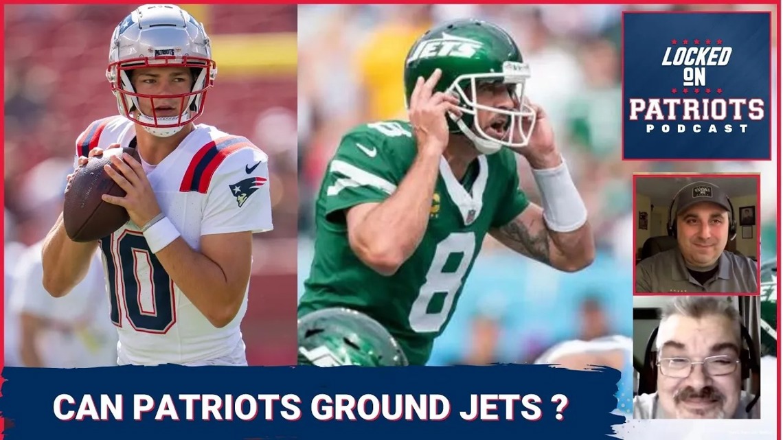 New England Patriots vs. New York Jets Game Preview Drake Maye, Aaron