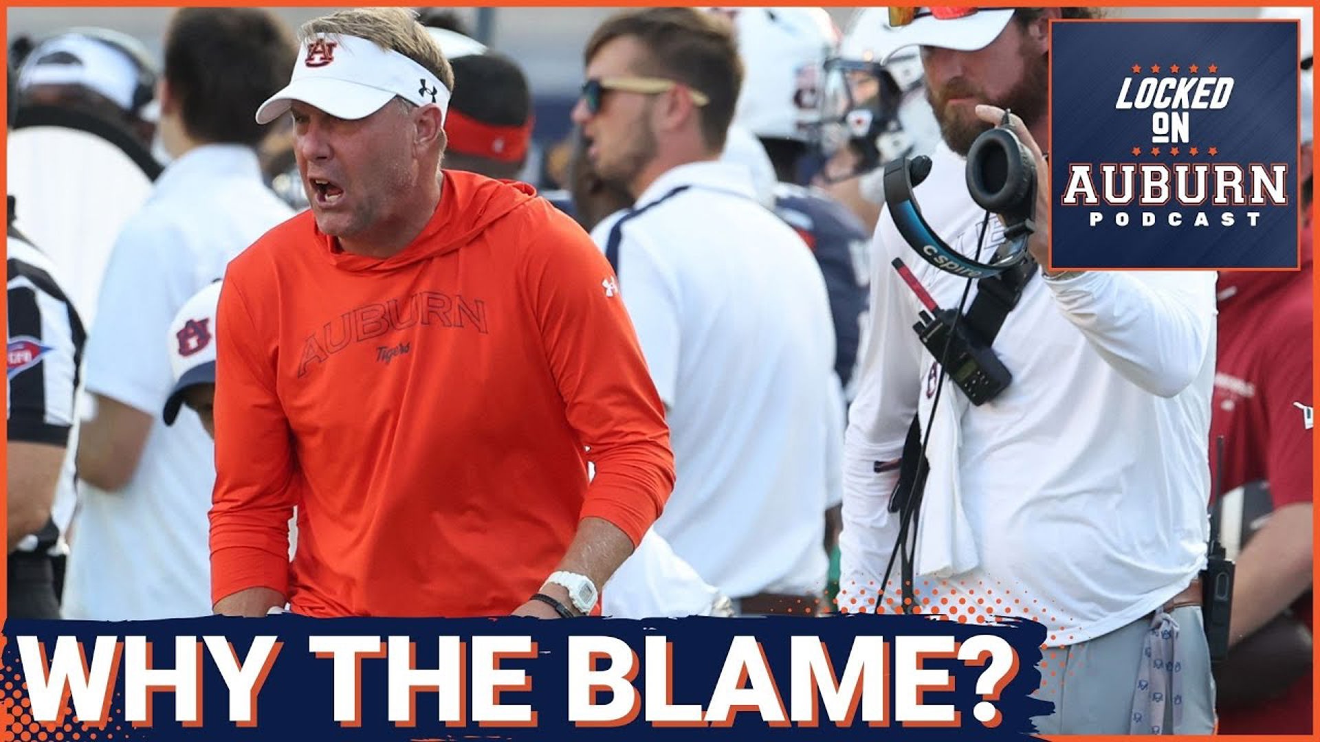 Who gets the blame for Auburn Football's struggles? Does it matter? Auburn Tigers Podcast