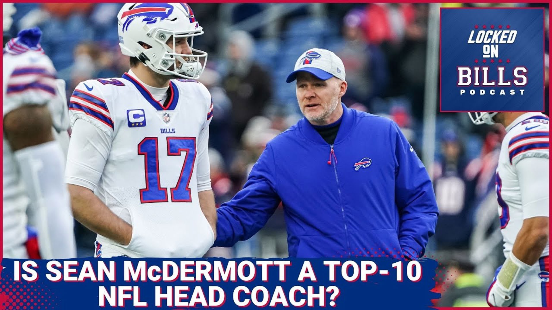 Is Buffalo Bills’ Sean McDermott a top-10 NFL Head Coach. What he’s done & moving things forward