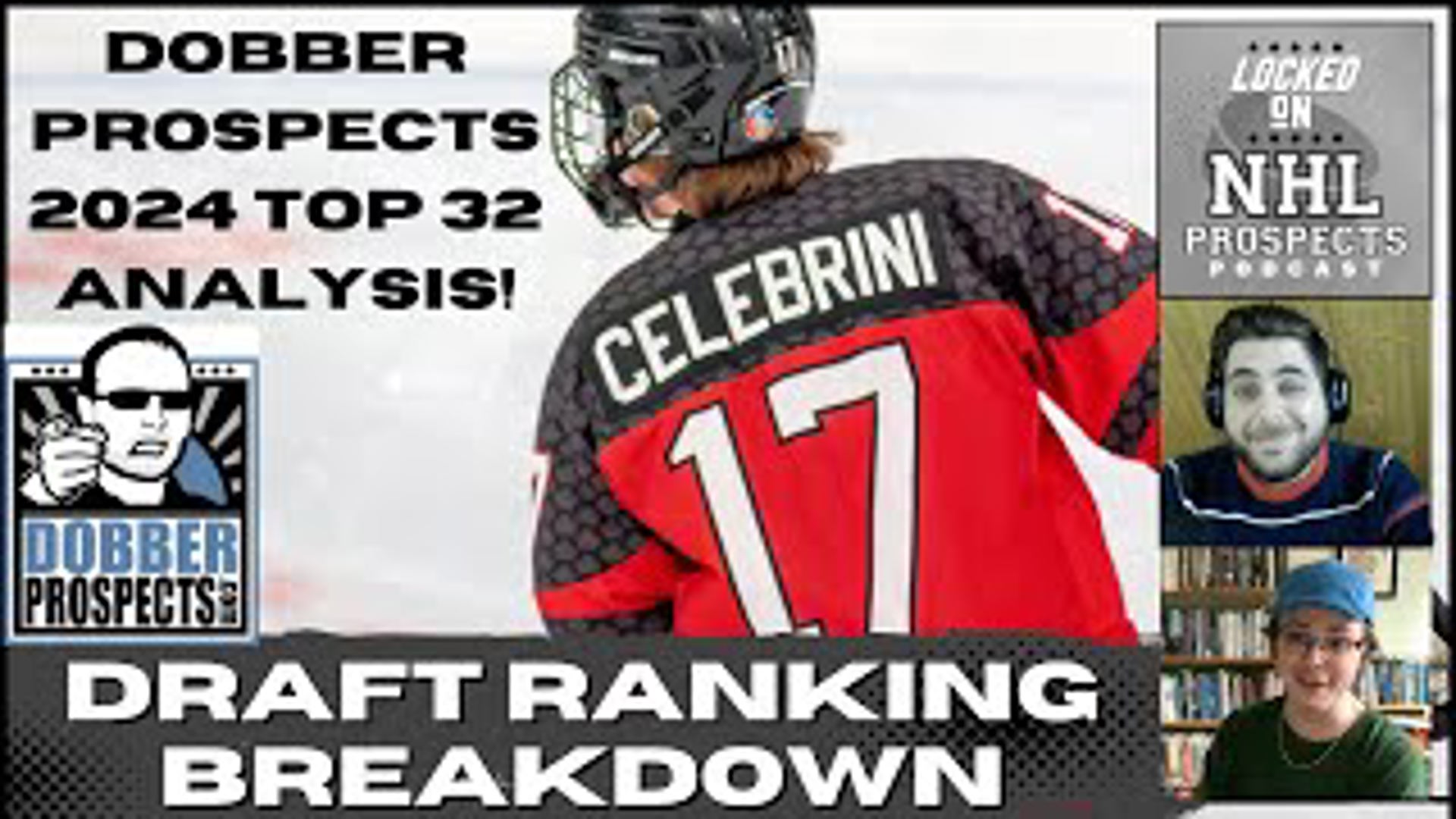 TOP 32 PROSPECTS 2024 NHL DRAFT Dobber Prospects FINAL Rankings