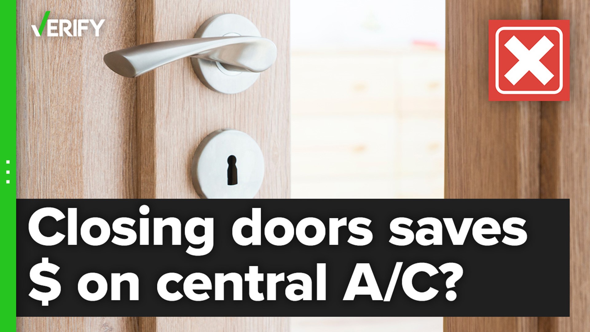 Closing bedroom doors actually puts strain on most central A/C systems, which in turn leads to more expensive utility bills.