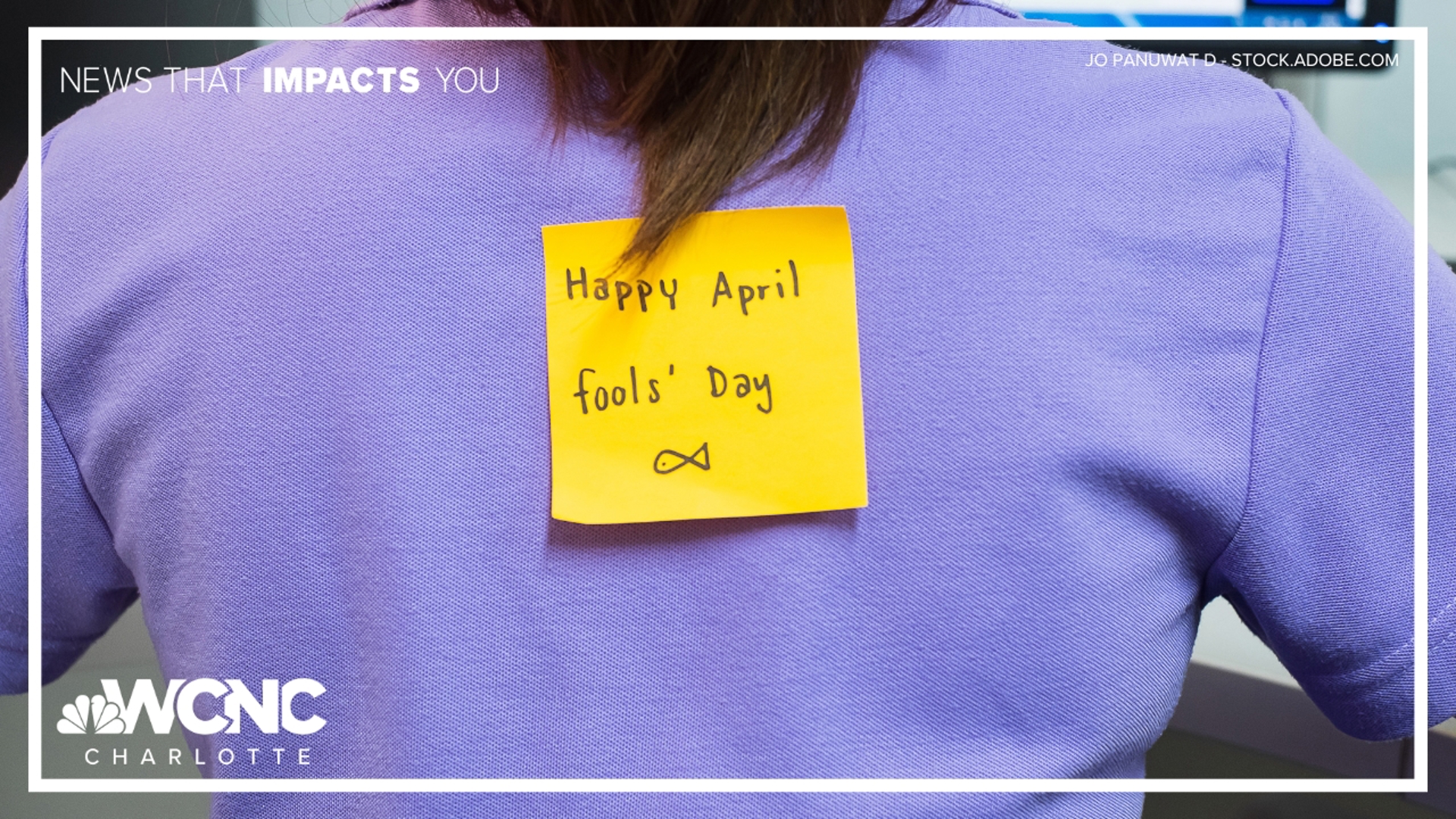It's the one day of the year where pranks are practically encouraged. 