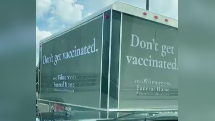 'Don't get vaccinated': Truck appearing to advertise North Carolina funeral home goes viral
