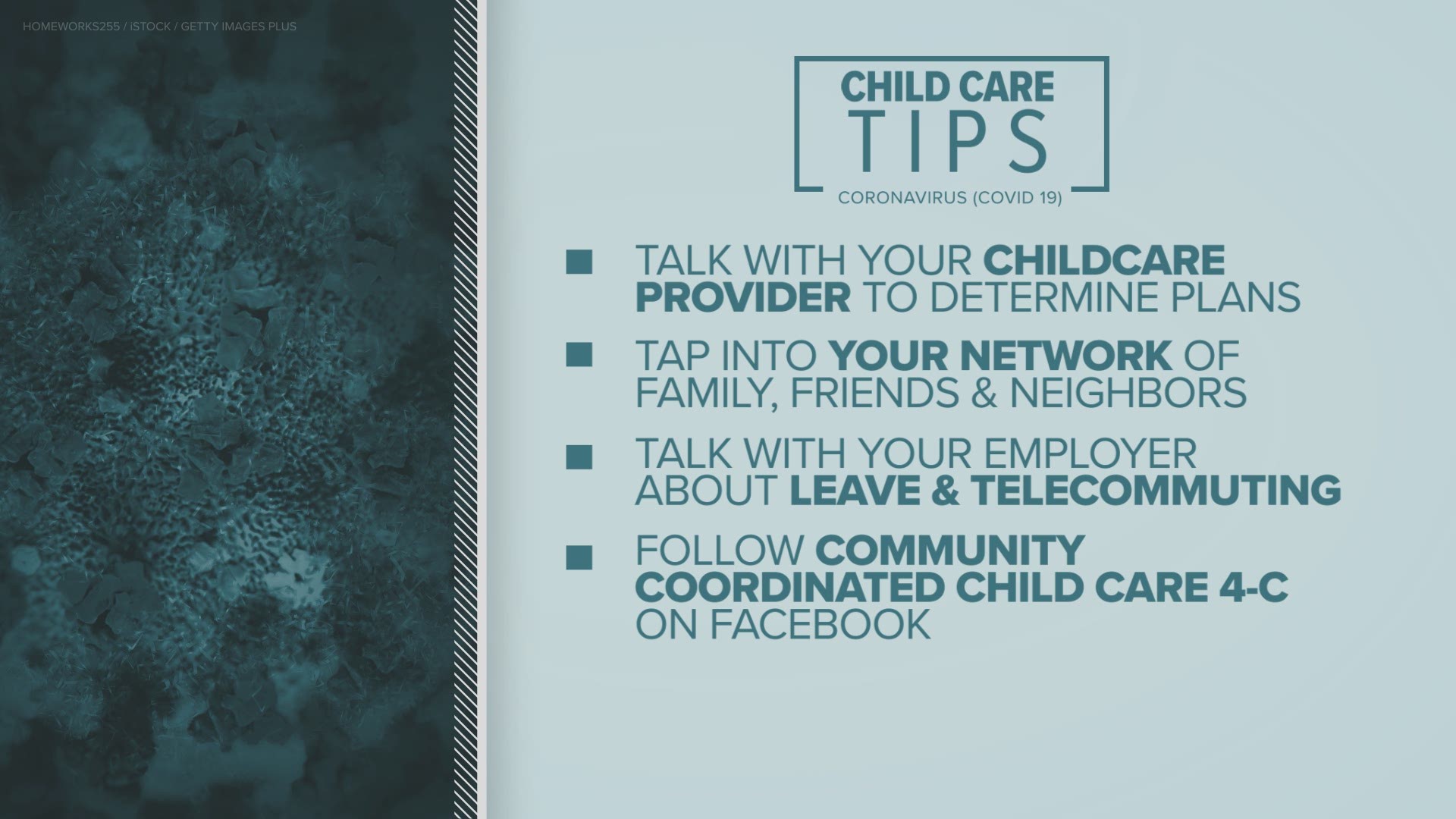 Talk with your child care provider to determine plans.