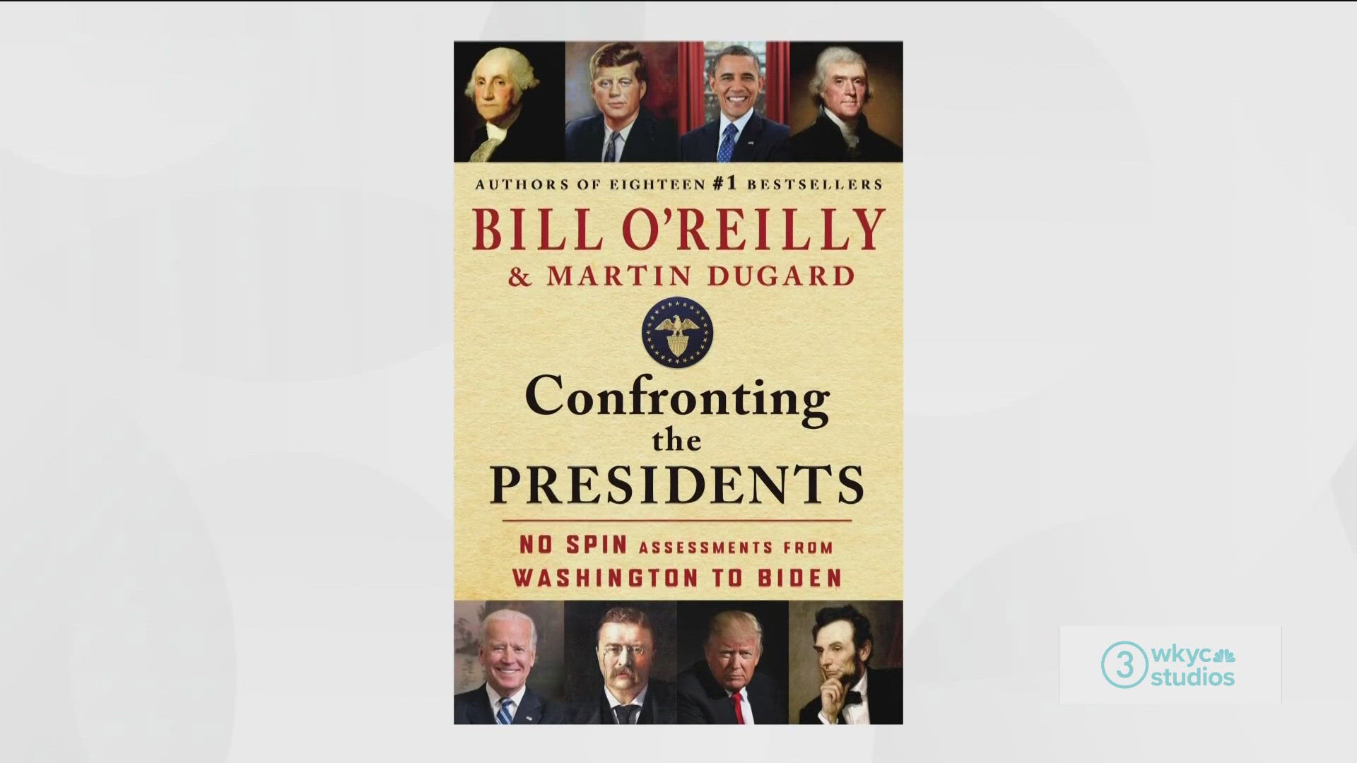 Katherine talks with Bill O'Reilly about his new book "Confronting The Presidents: No Spin Assessments from Washington to Biden"