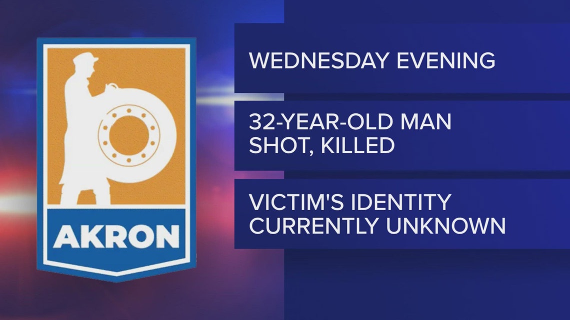 32-year-old man killed in Akron shooting | wkyc.com