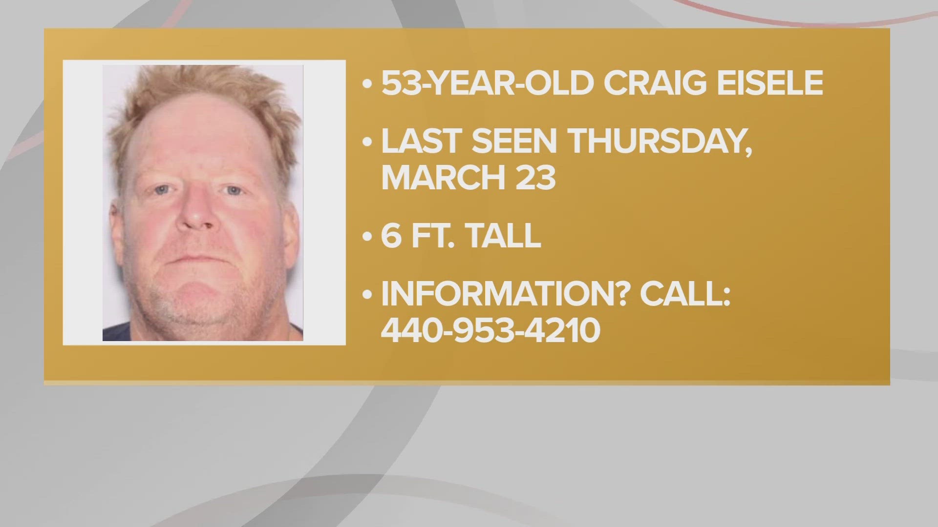 Anyone with information on the missing man is asked to call 440-953-4210.