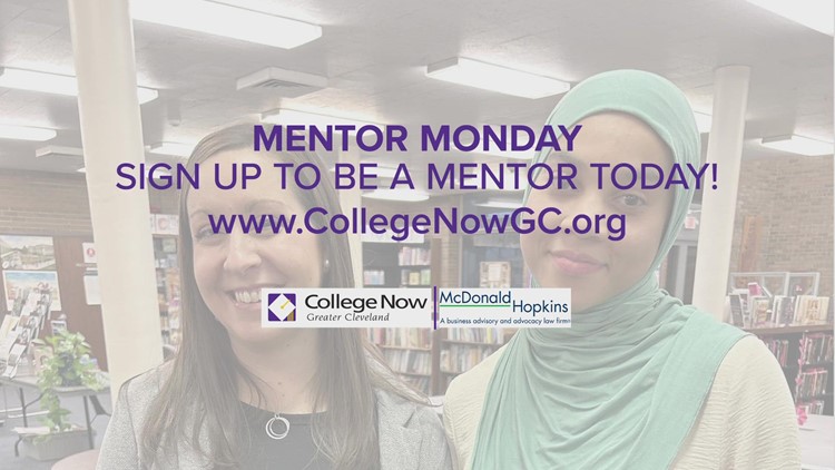 WKYC Studios and College Now Greater Cleveland presents Mentor Mondays
