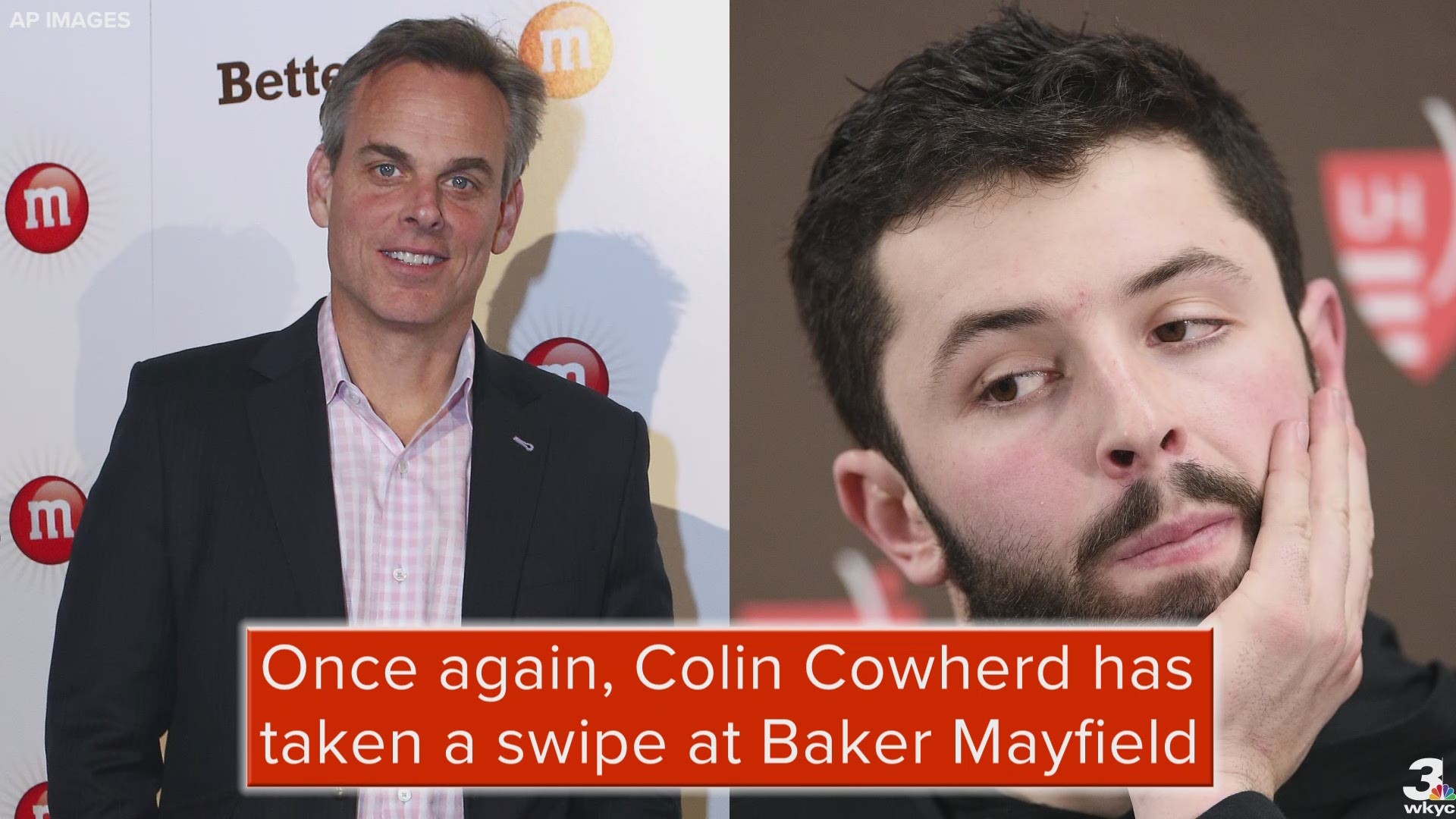 In the latest chapter of their year-long feud, Cleveland Browns quarterback Baker Mayfield took issue with a rant in which Fox Sports Radio's Colin Cowherd referred to him and general manager John Dorsey as "peas in a pod."