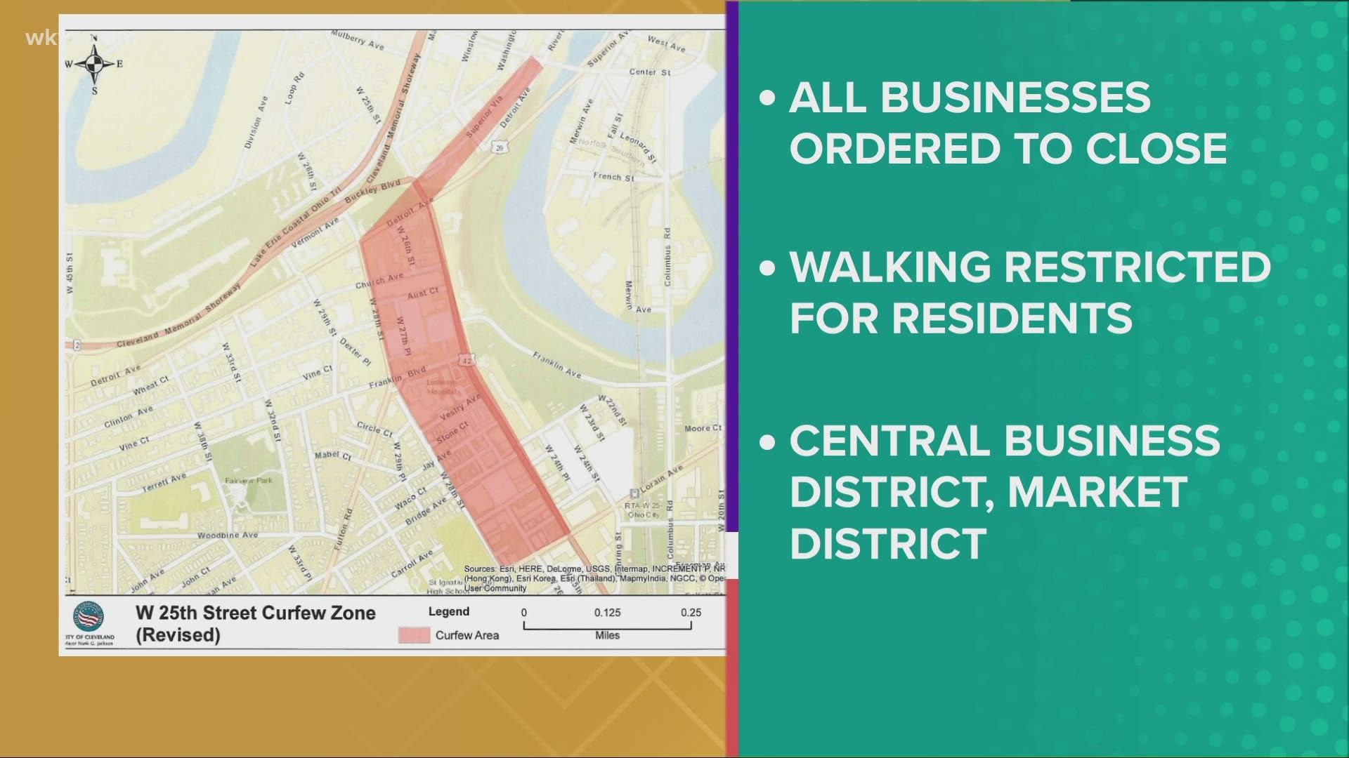 All businesses are ordered to be closed.  Walking is also restricted for residents.  The curfew ends tomorrow night at 8:00 p.m.