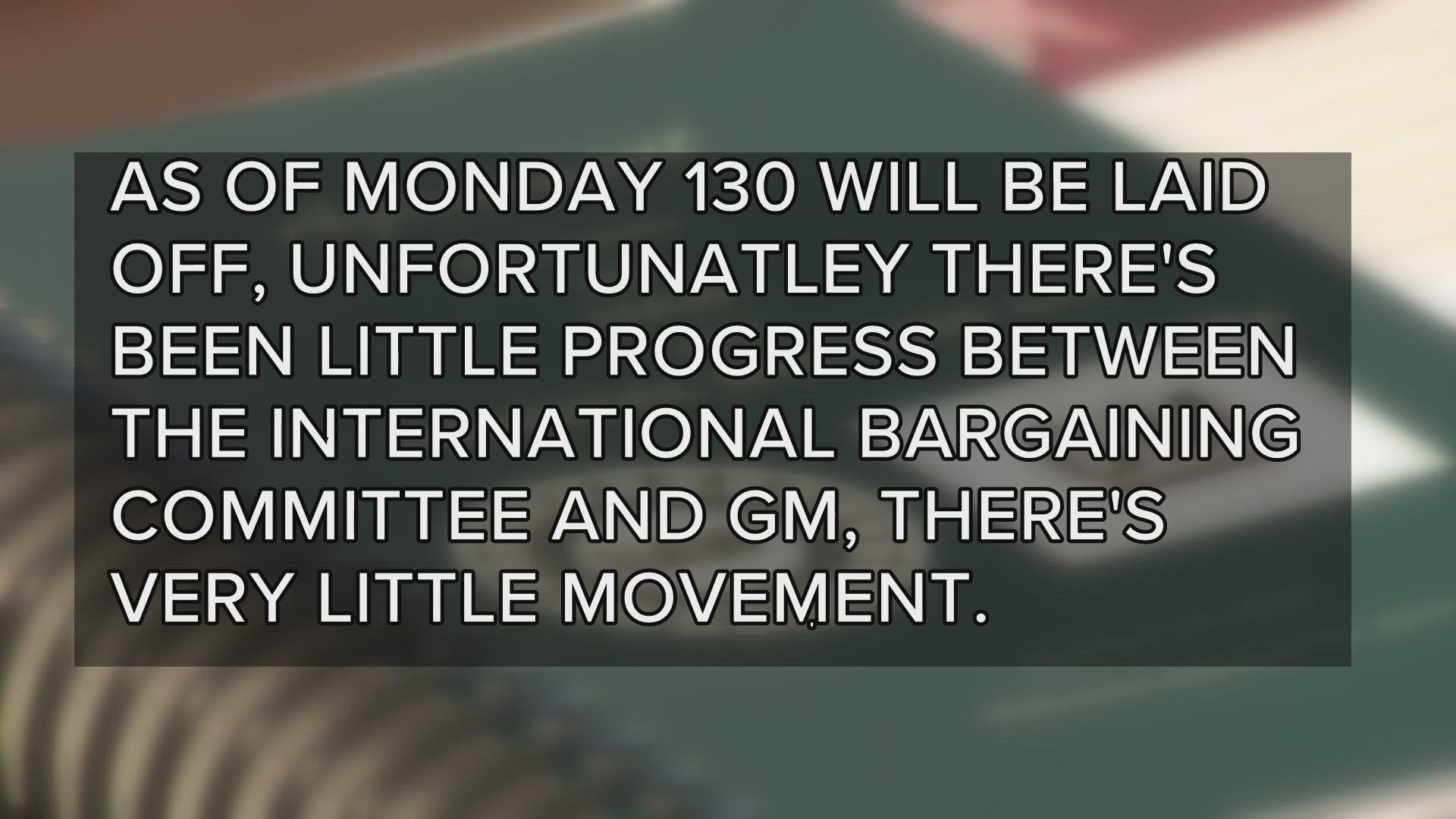 A total of 130 workers have been laid off from GM's Parma Metal Center, according to the head of the UAW Local 1005.