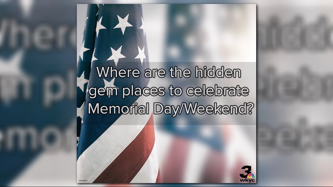 Guide What To Do In Northeast Ohio For Memorial Day 2018 Wkyc Com