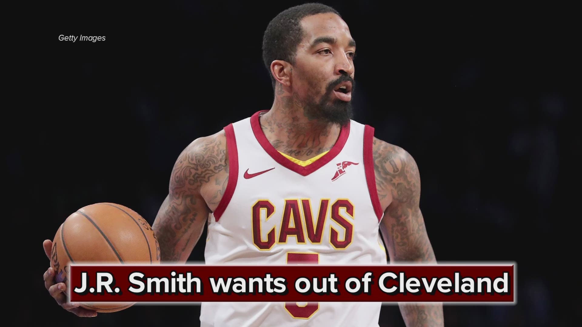 J R Smith Says He Wants To Be Traded From Cleveland Cavaliers Wkyc Com