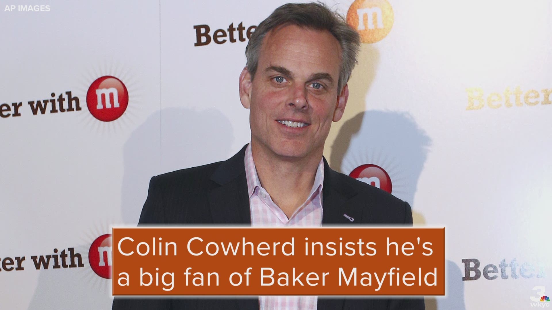 Despite an intense Twitter exchange over the weekend, Fox Sports Radio host Colin Cowherd insisted he's a big fan of Cleveland Browns quarterback Baker Mayfield.