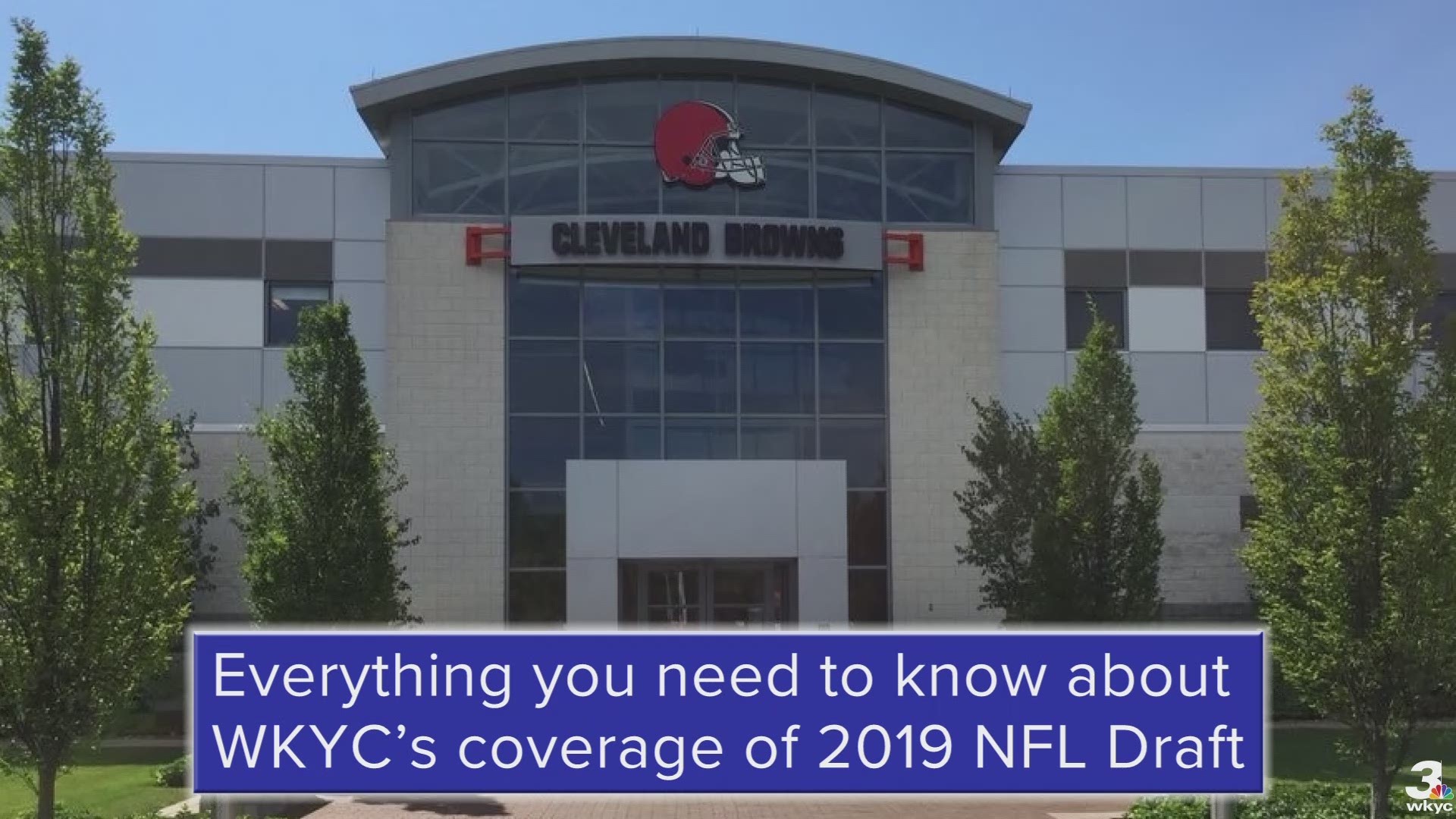 Here is a look at how WKYC.com will cover the 2019 NFL Draft.