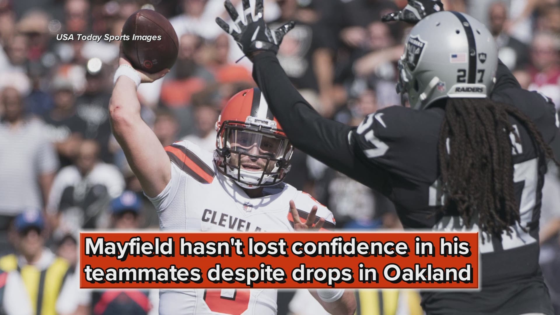 Baker Mayfield hasn't lost confidence in Cleveland Browns teammates despite drops in Oakland