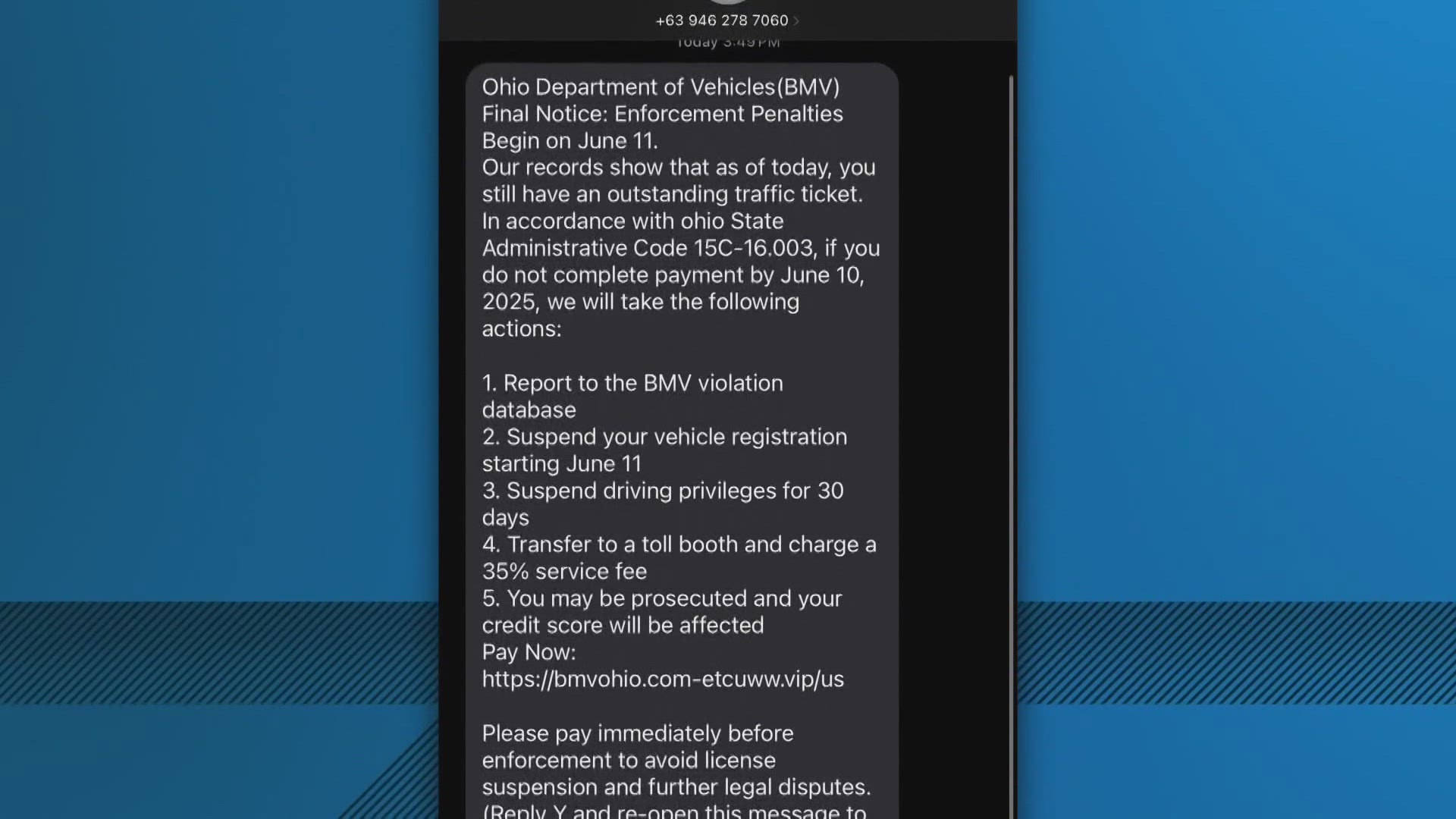 The Ohio Bureau of Motor Vehicles said the text messages, which demand urgent payment, are a phishing attempt and have been reported by drivers nationwide.