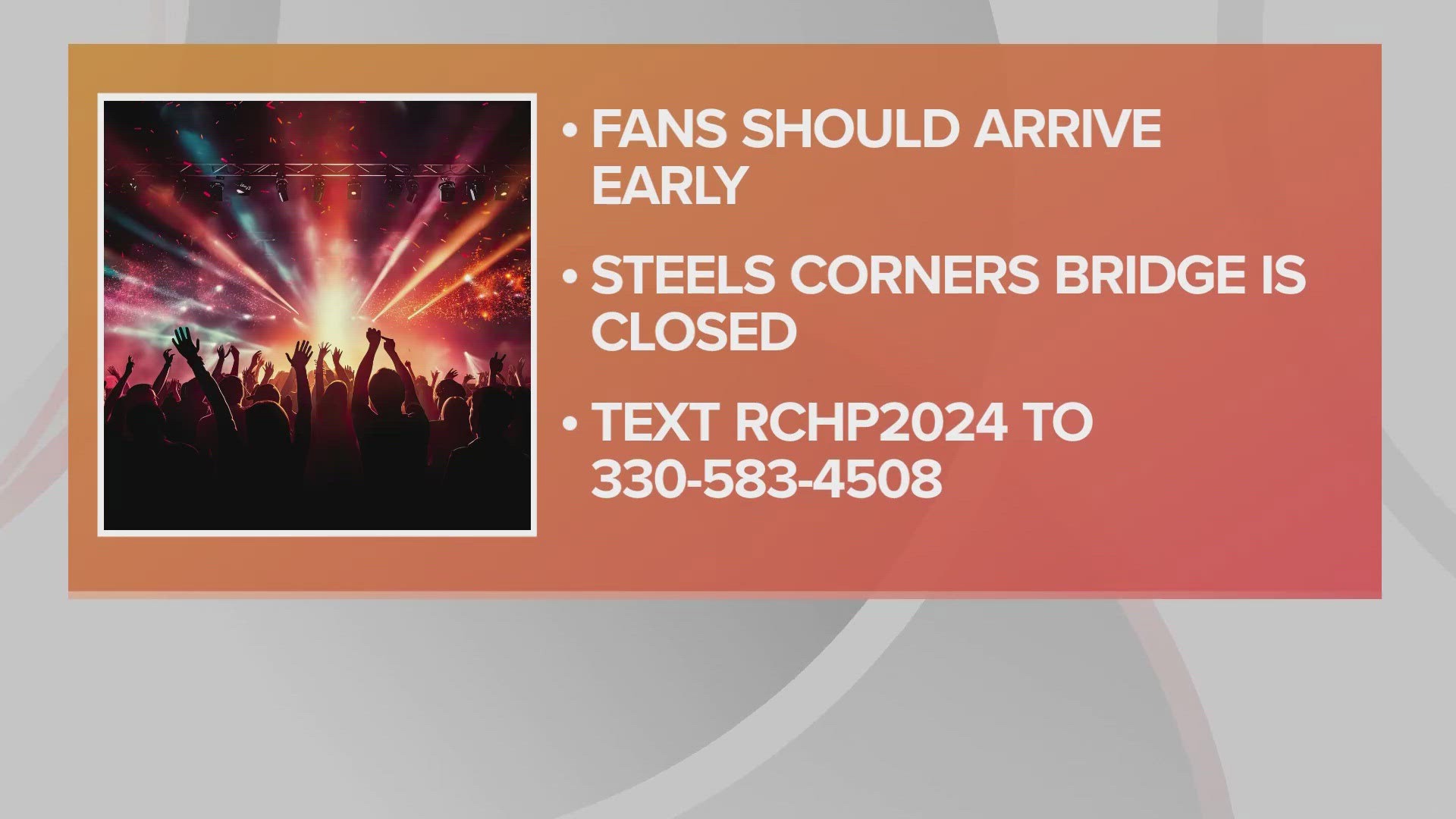 Blossom Music Center is urging fans to arrive early as they are expecting heavy concert traffic.