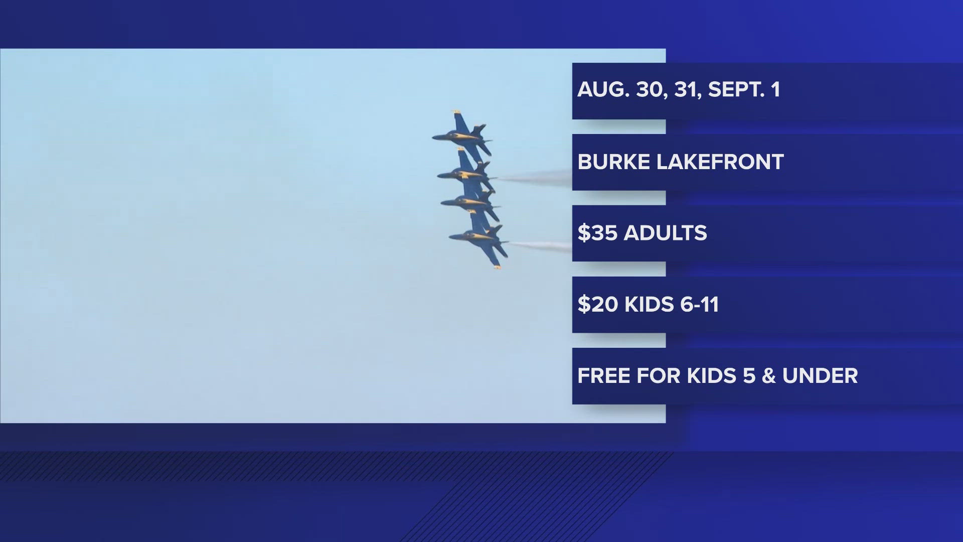 This year, the Cleveland National Air Show will feature the U.S. Air Force Thunderbirds and the U.S. Navy F/A-18 Super Hornet Demonstration.