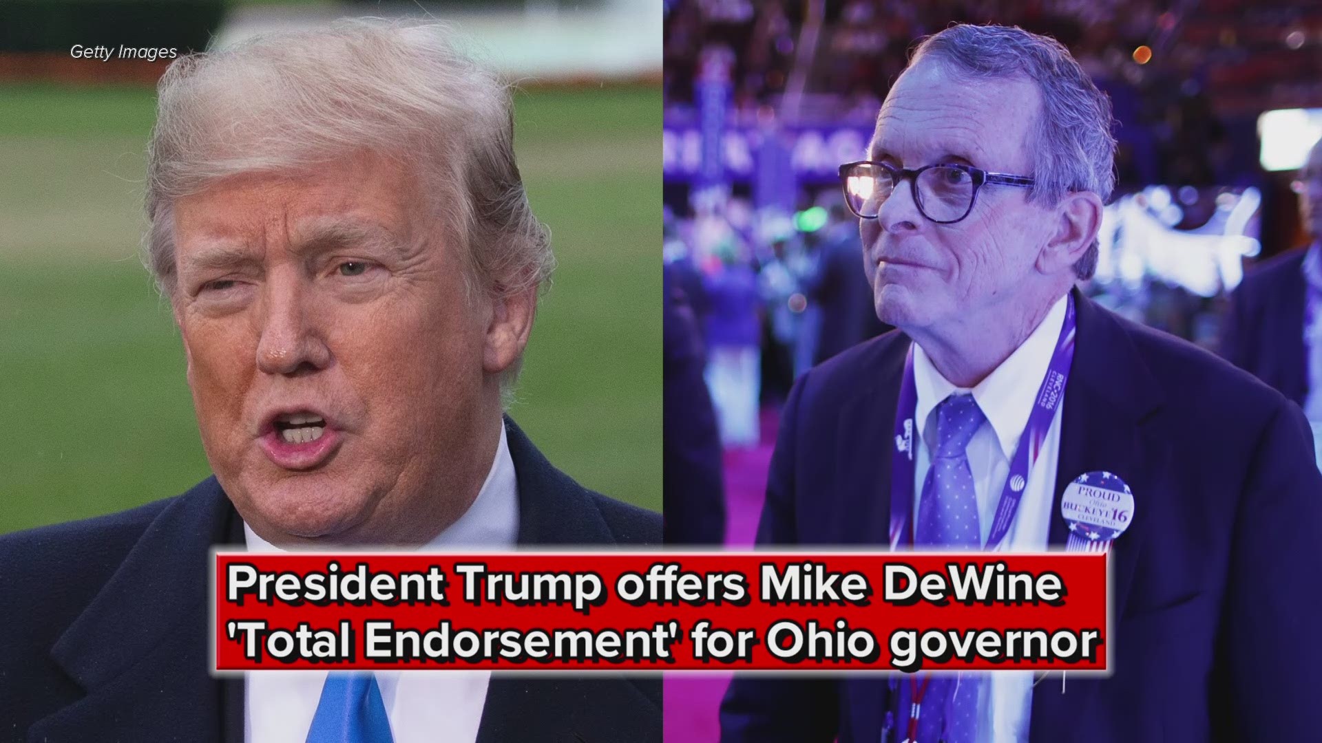 President Trump offers Mike DeWine 'Total Endorsement' for Ohio governor