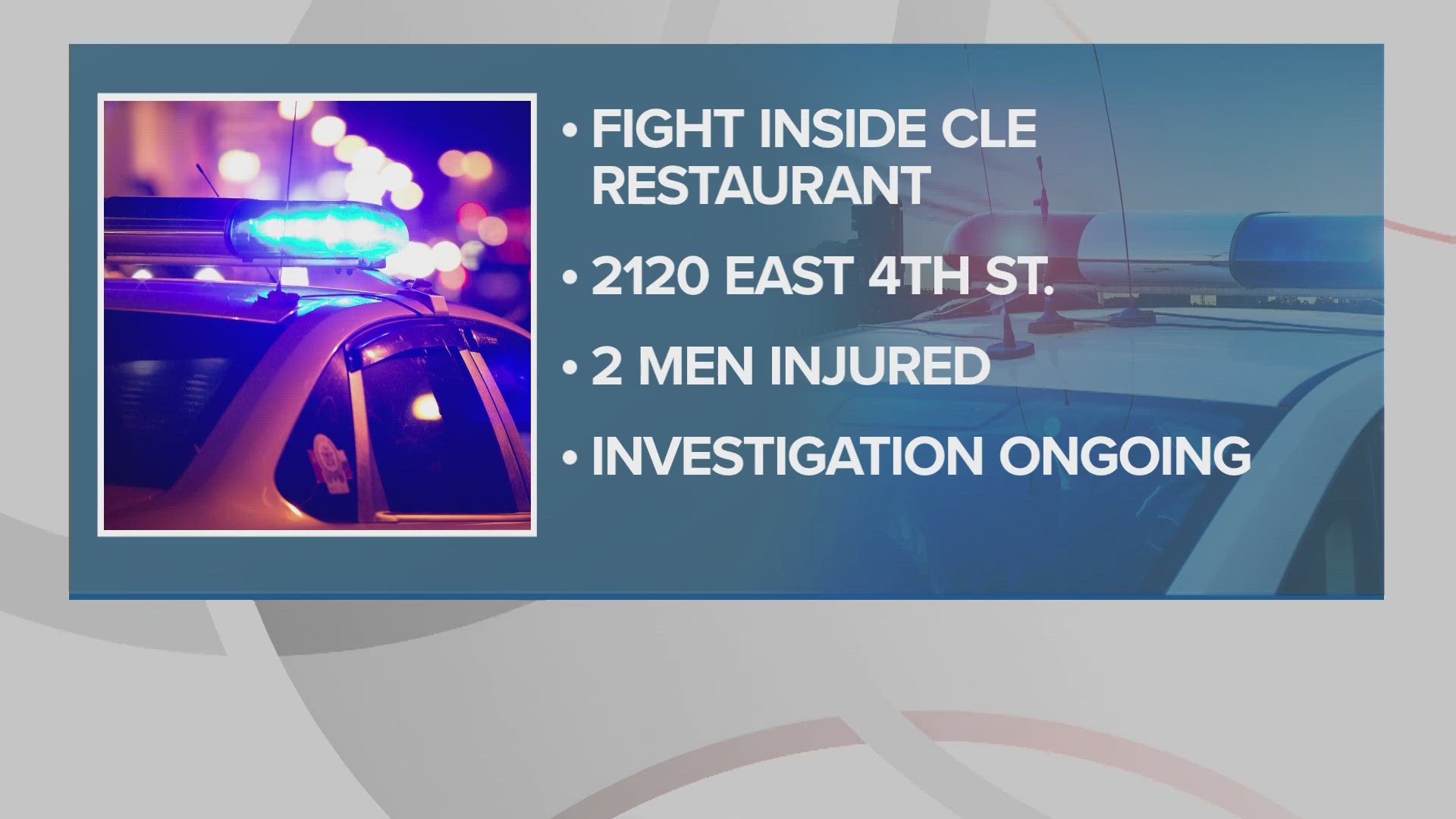 The fight broke out inside the Harry Buffalo at 2120 East 4th St. at around 1:20 a.m.