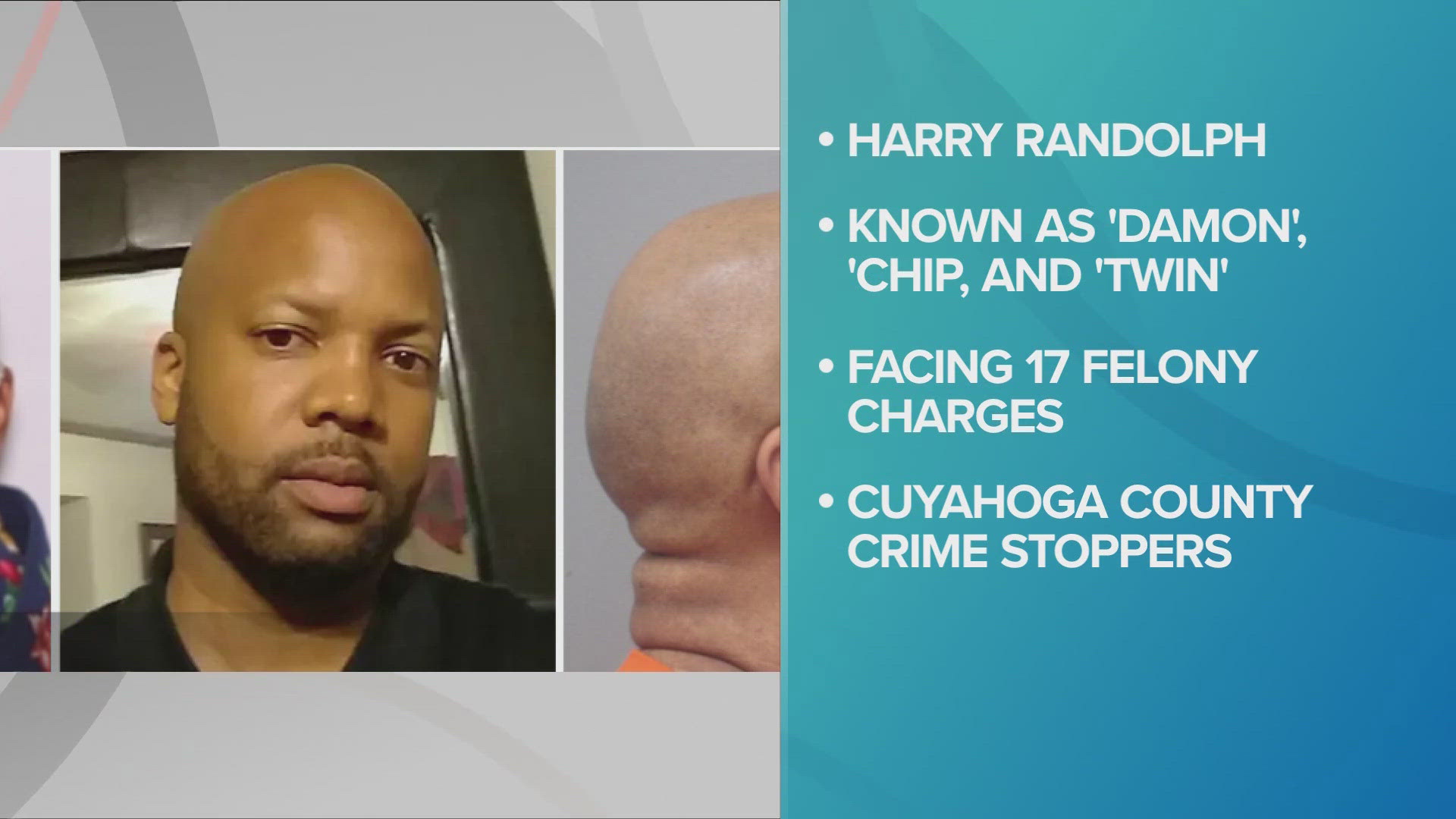 Authorities say Harry Randolph is known to frequent Cleveland, Toledo, Detroit, New York City and Atlanta.