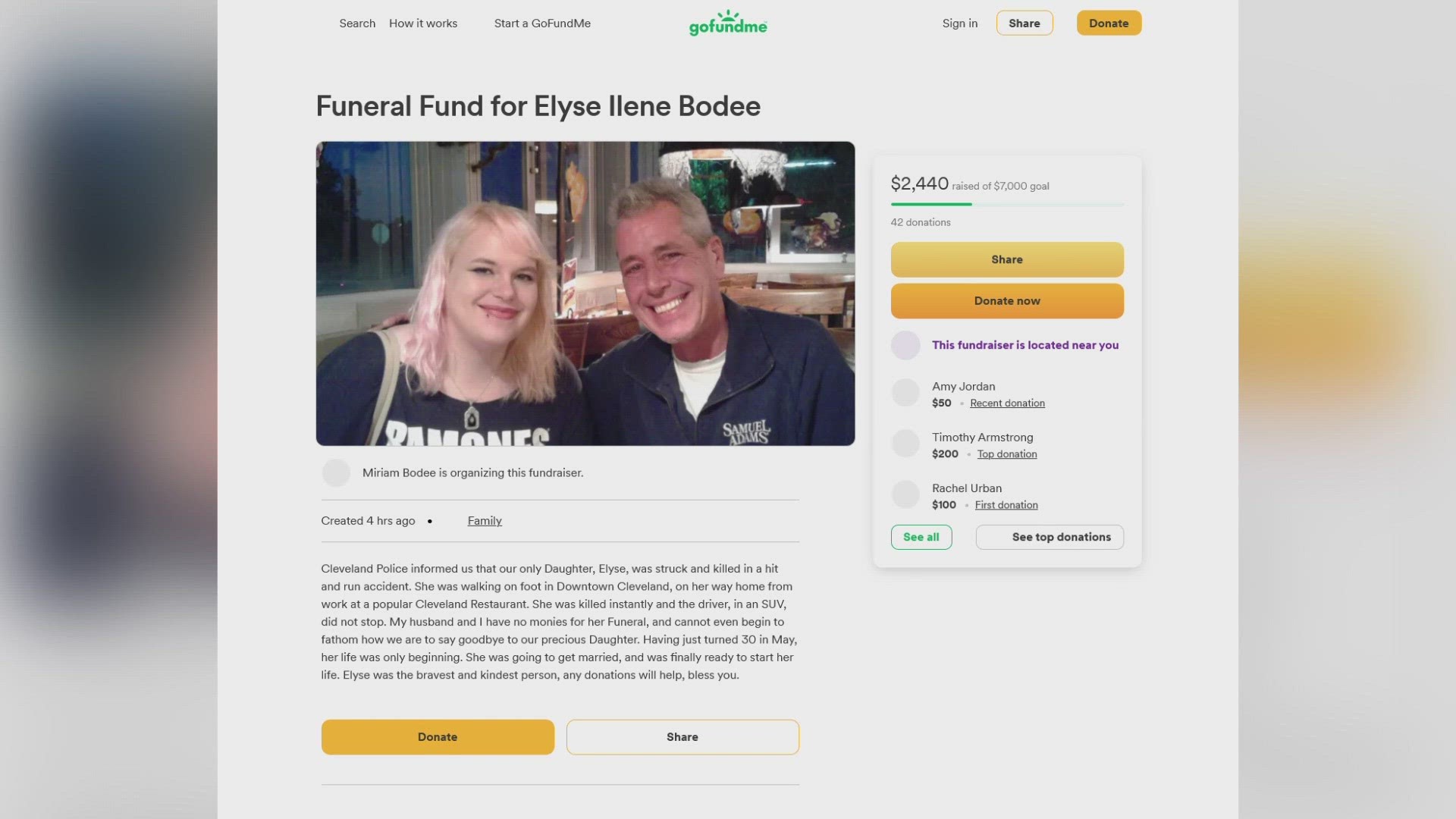 Cleveland police continue to investigate the incident. A GoFundMe has been set up by her family to help pay for funeral costs.