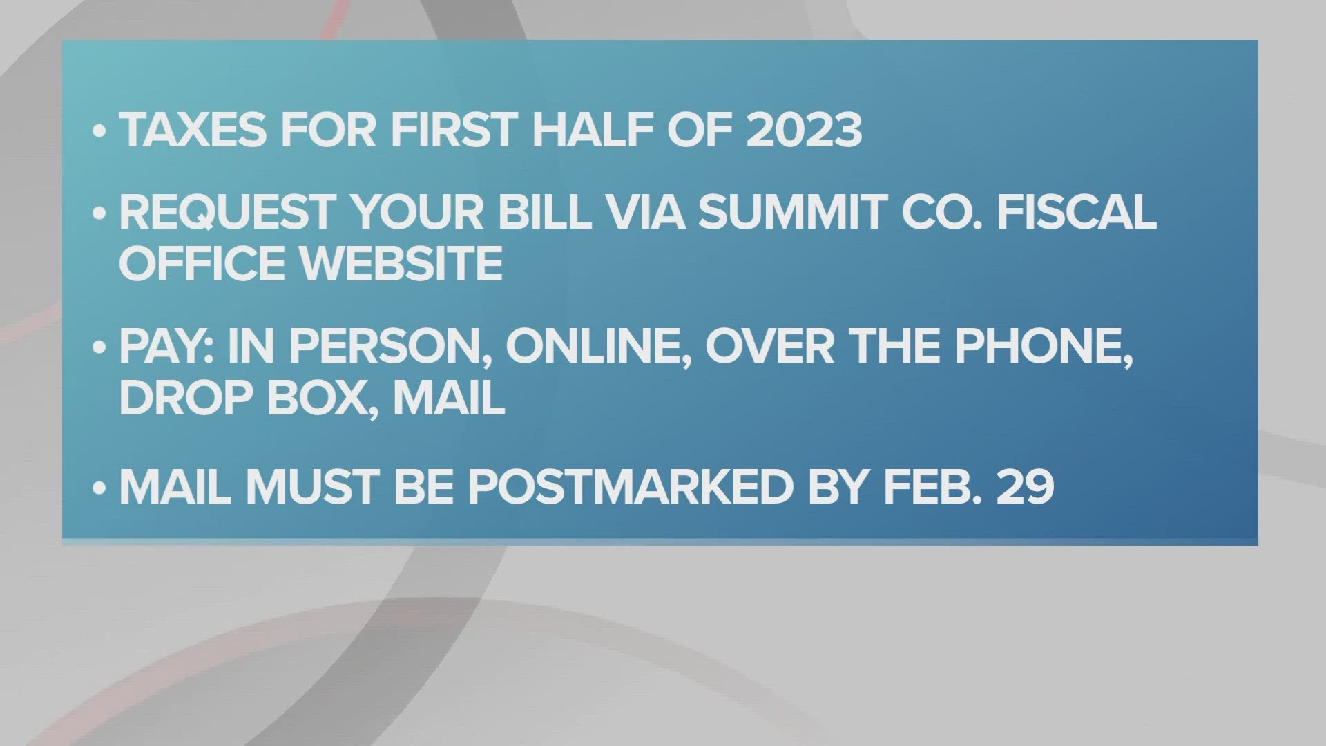 By now, all citizens should have received a bill in the mail. If not, they can be downloaded at fiscaloffice.summitoh.net or requested by calling (330) 643-2588.