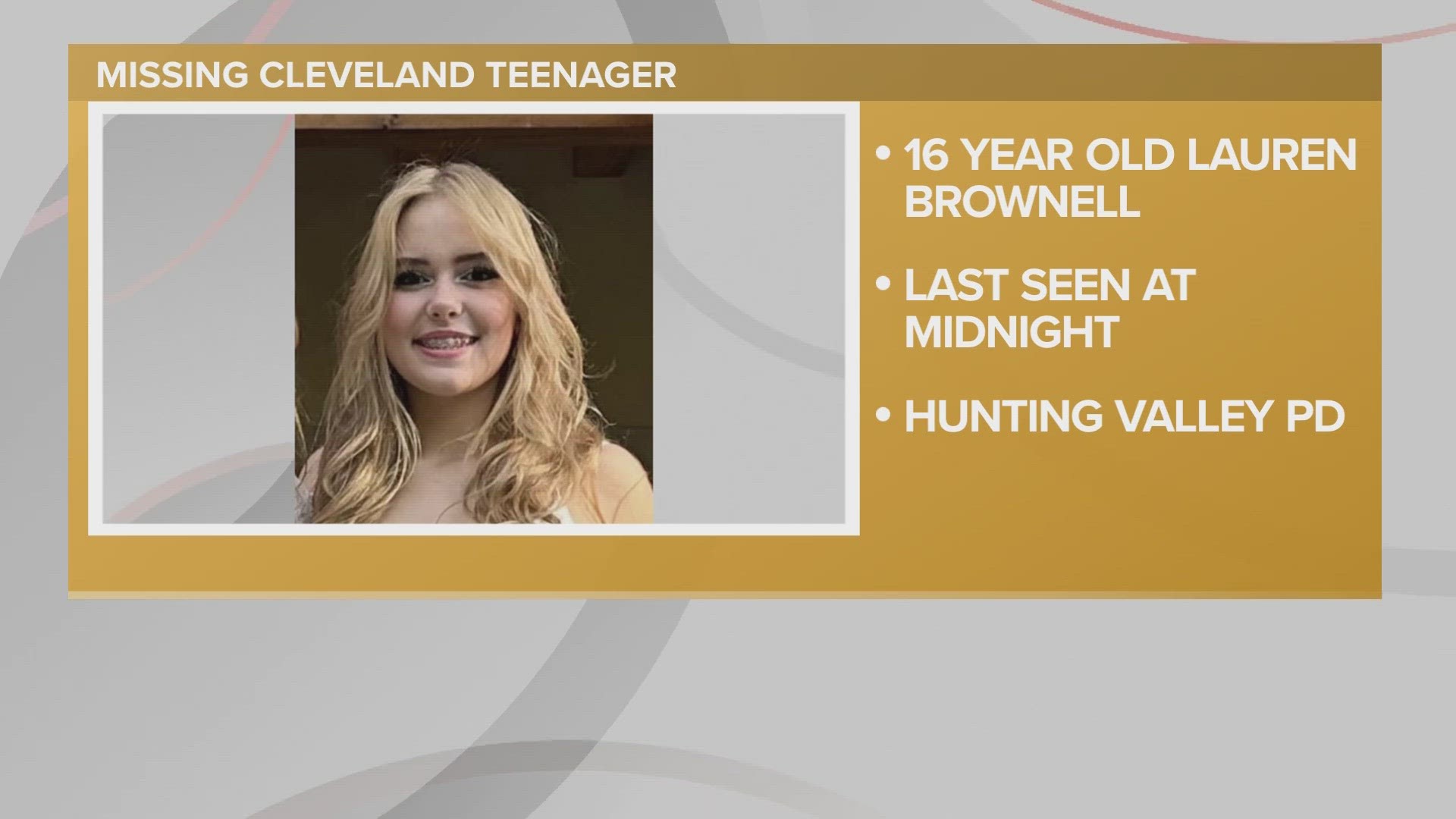 16-year-old Lauren Brownell was last seen at midnight on Sunday