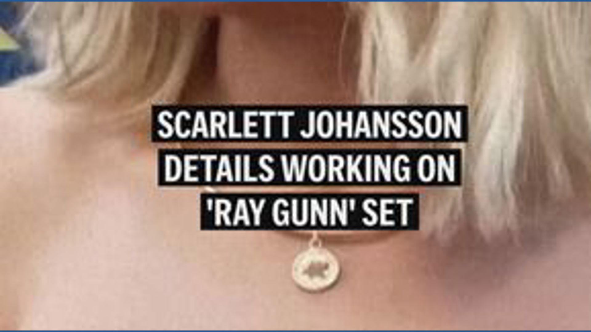 Scarlett Johansson details working on 'Ray Gunn' set | wkyc.com