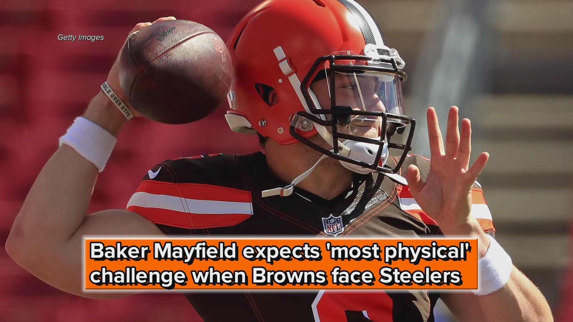 Baker Mayfield expects 'most physical' challenge when Cleveland Browns face Pittsburgh Steelers