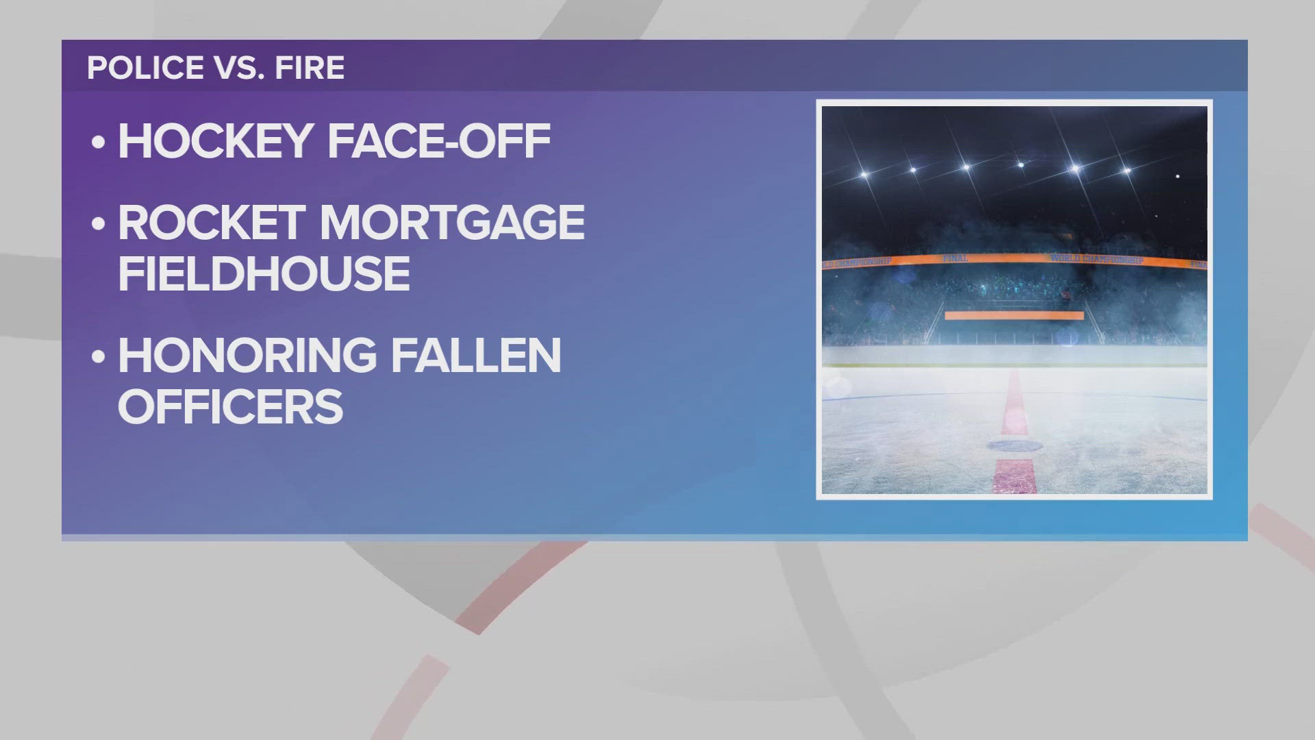 This year's event at Cleveland's Rocket Mortgage FieldHouse will honor fallen police officers Jamieson Ritter and Jacob Derbin.