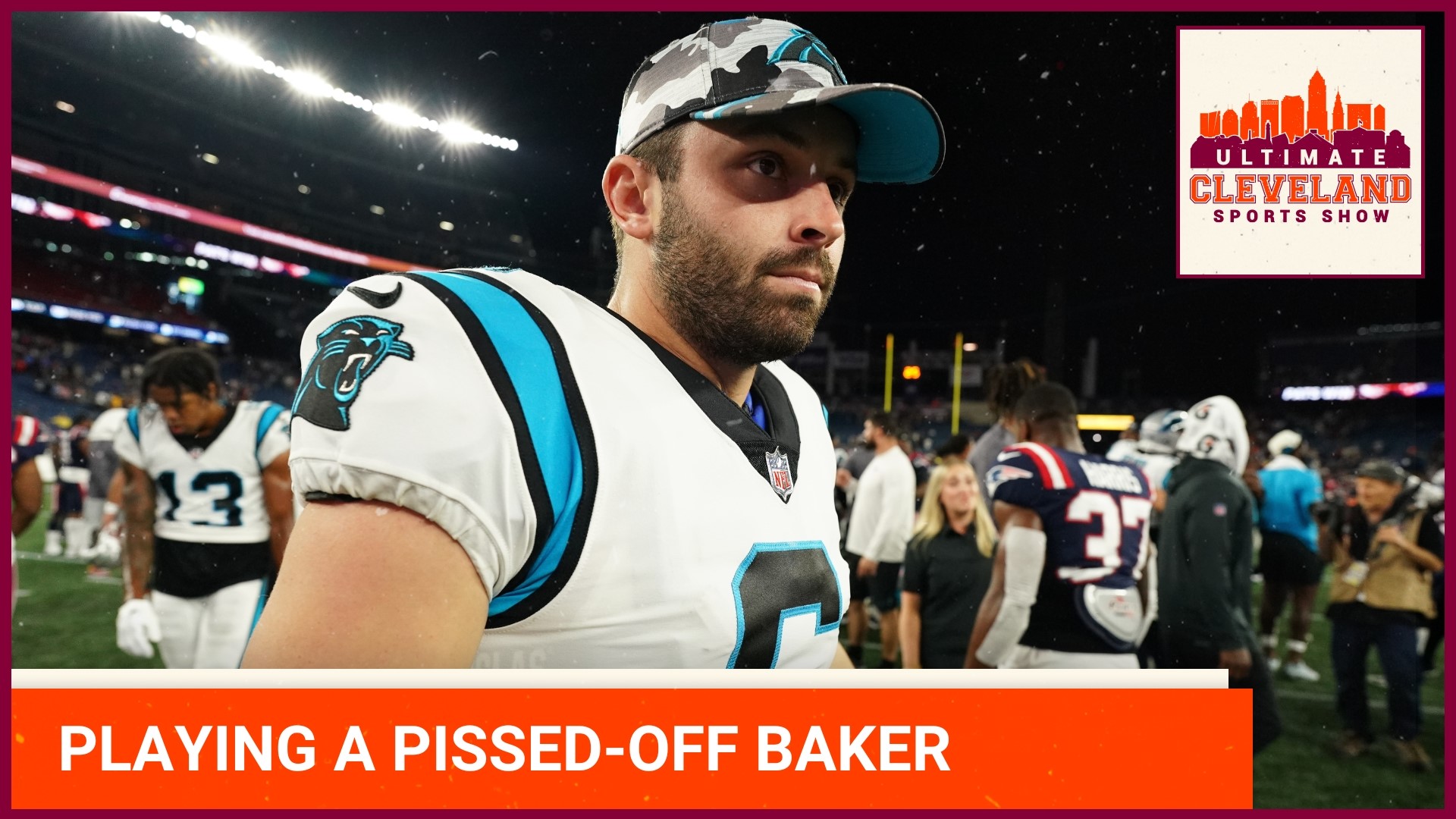 Should the Cleveland Browns be weary of playing a PISSED-OFF Baker Mayfield in week 1?