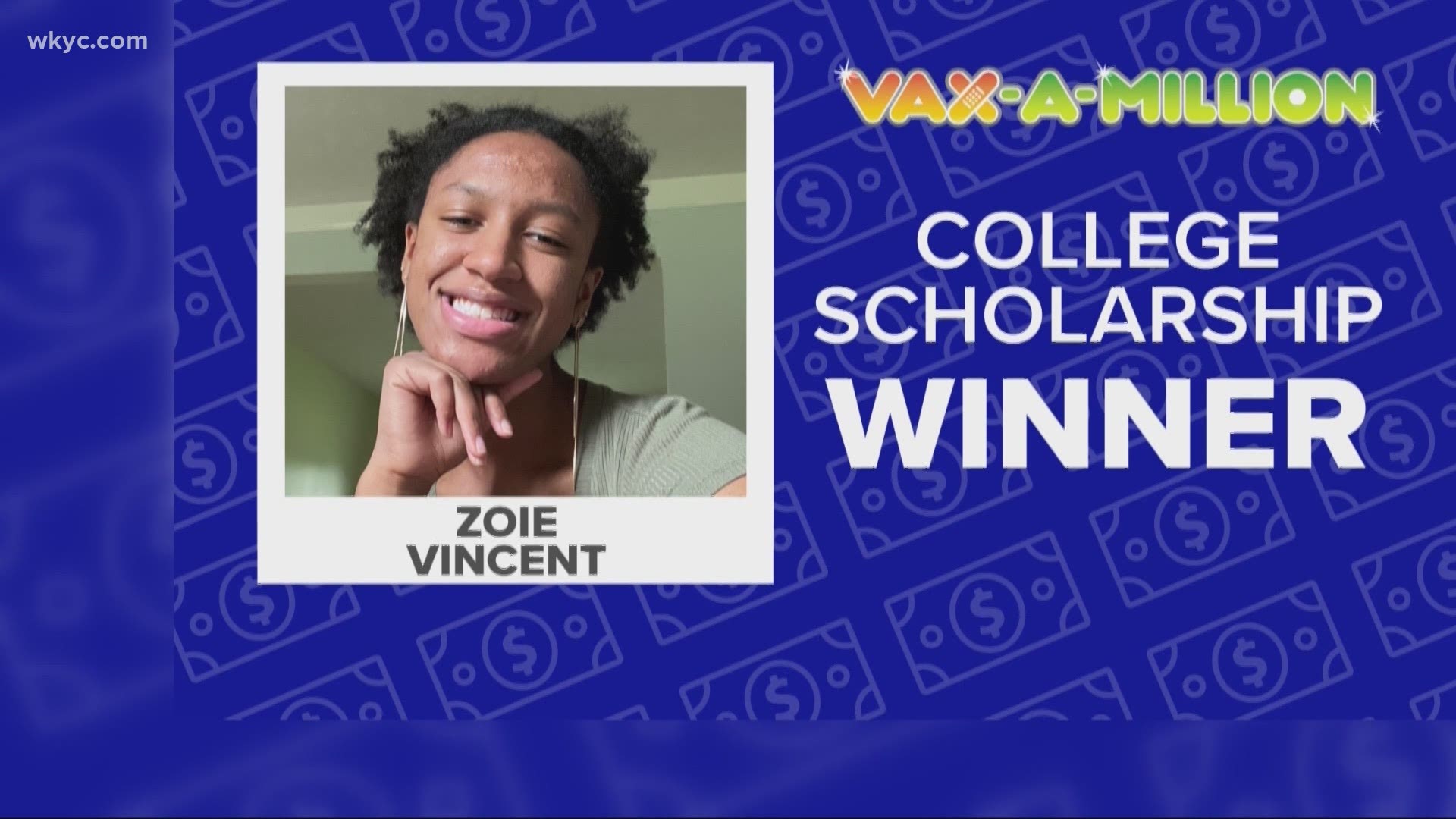 Here are Ohio's second Vax-a-Million winners. Jonathan Carlyle of Toledo was the $1 million winner. Zoie Vincent of Mayfield Village won a full-ride to college.