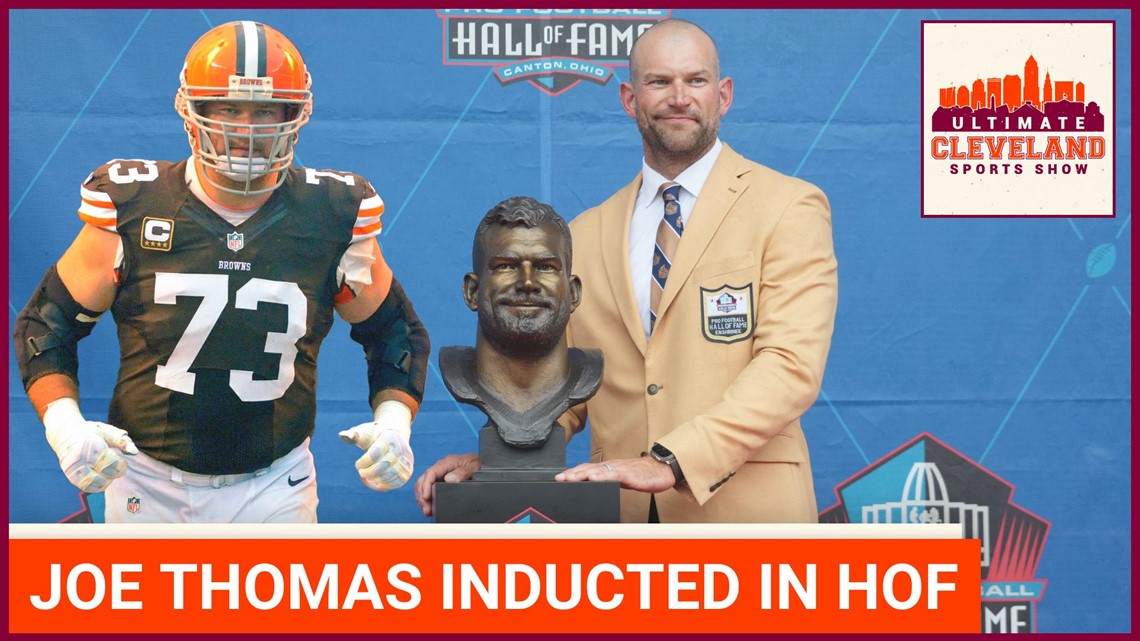 Cleveland Browns legend Joe Thomas inducted into the Pro Football Hall ...