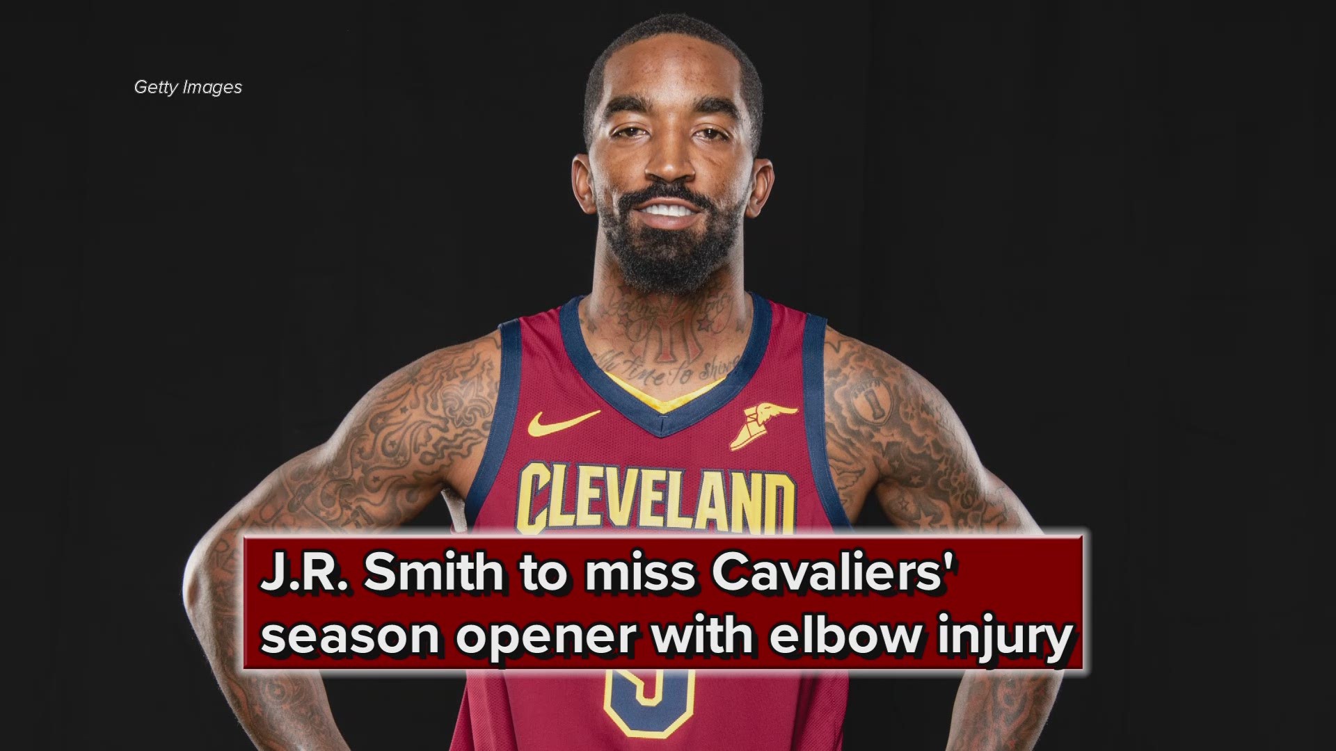 J.R. Smith to miss Cleveland Cavaliers' season opener with elbow injury