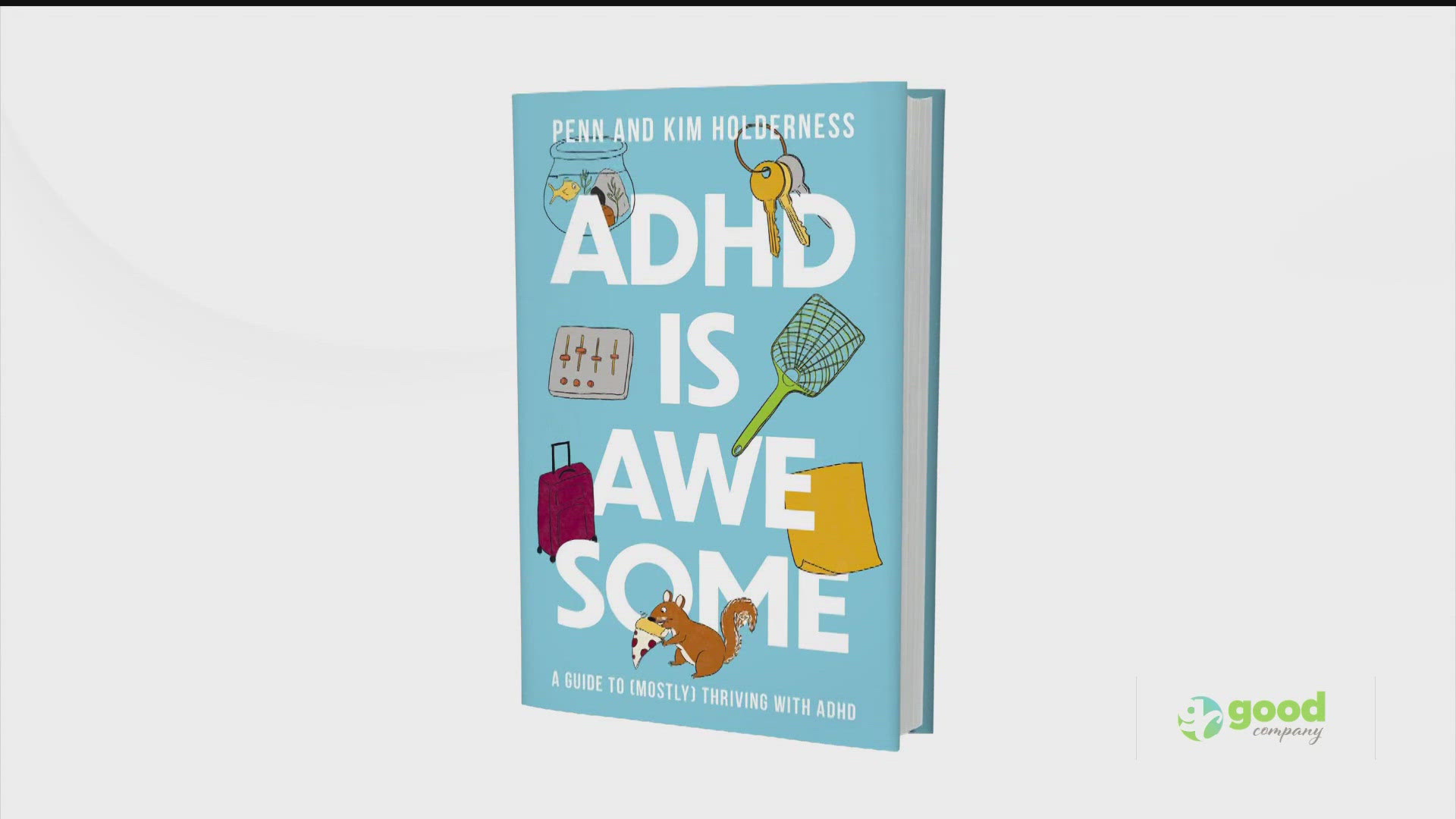 Katherine talks with Penn and Kim Holderness about their new book that highlights the good parts of ADHD.