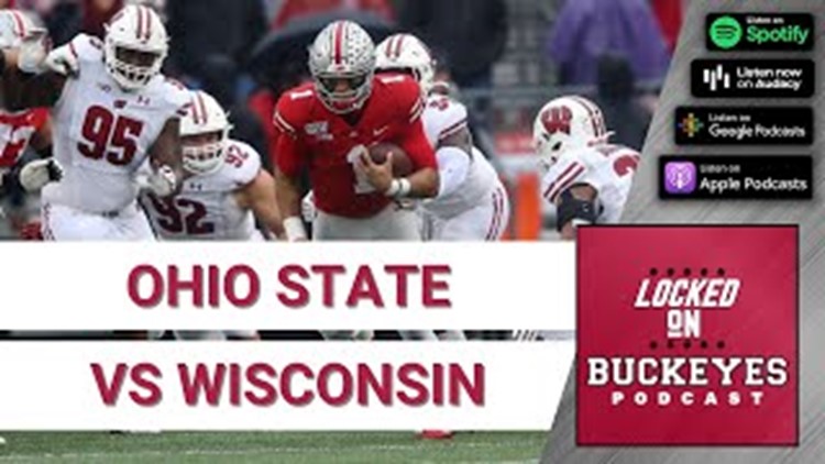Ohio State Buckeyes vs Wisconsin Badgers: Game Preview, Matchups to Watch, Expectations for Buckeyes | Locked On Buckeyes