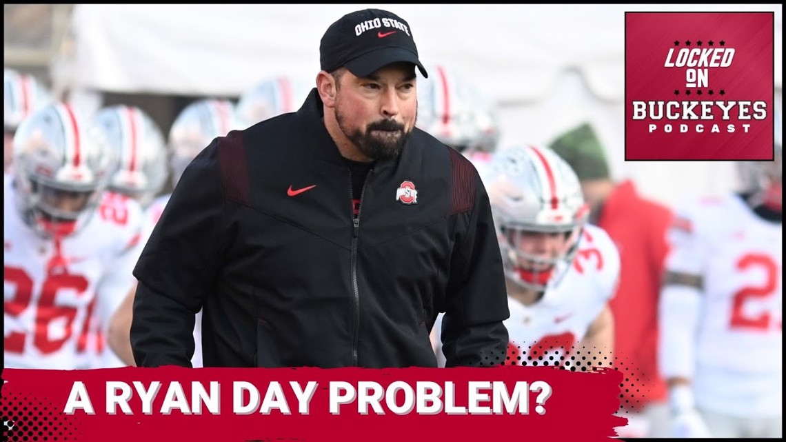 does-ohio-state-have-a-ryan-day-problem-locked-on-buckeyes-wkyc