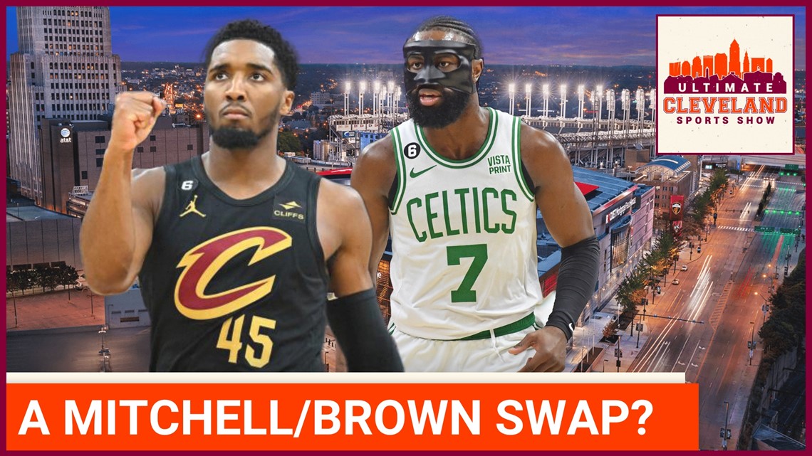 Would a Donovan Mitchell for Jaylen Brown trade be impactful for the Cleveland Cavaliers?