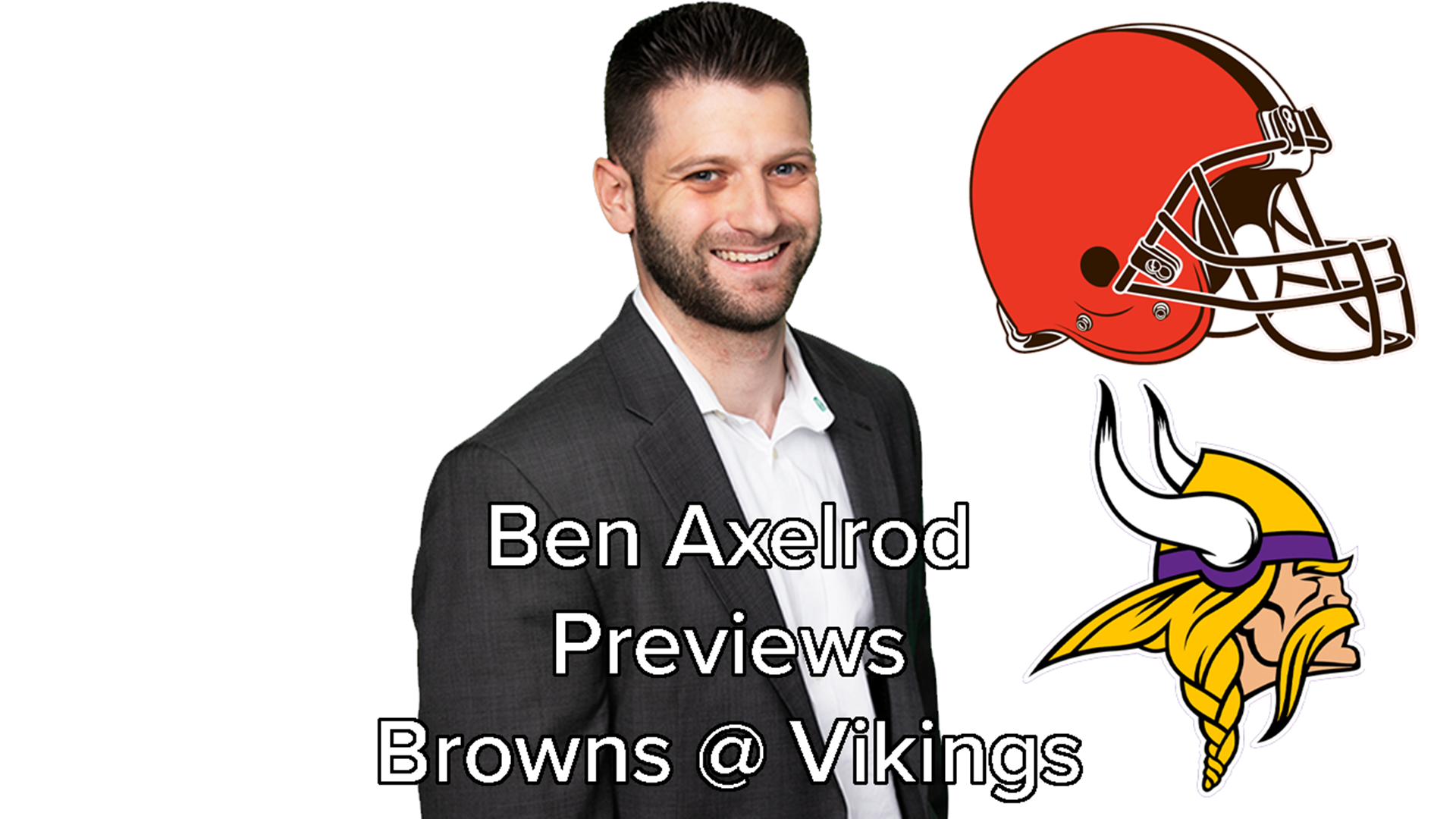 Ben Axelrod previews the Cleveland Browns' Week 4 matchup with the Minnesota Vikings.