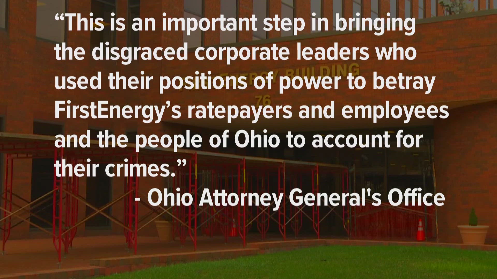 By committing to a settlement agreement with the Ohio Attorney General's Office and Summit County Prosecutor's Office, FirstEnergy will avoid criminal charges.