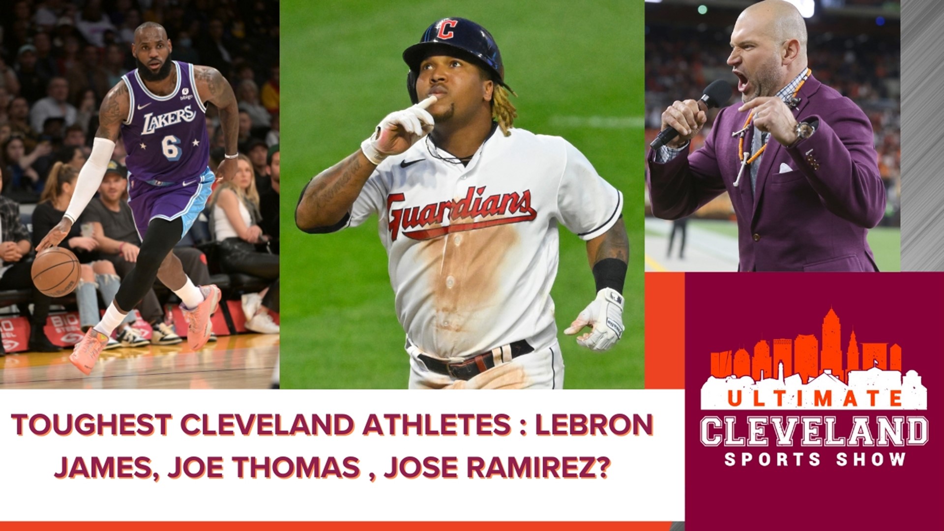The guys discuss who the toughest athletes are of all-time in Cleveland. Joe Thomas, Tristan Thompson, Ernest Byner, Larry Doby, Lebron James, Joe Charbonneau + more