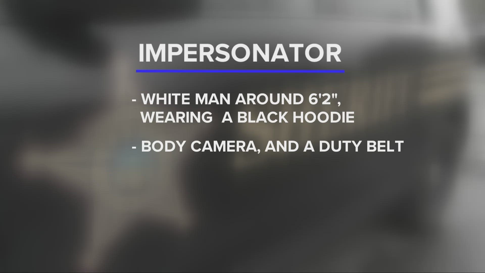 Anyone who has been pulled over by the law enforcement imposter is asked to immediately call (330) 287-5750.